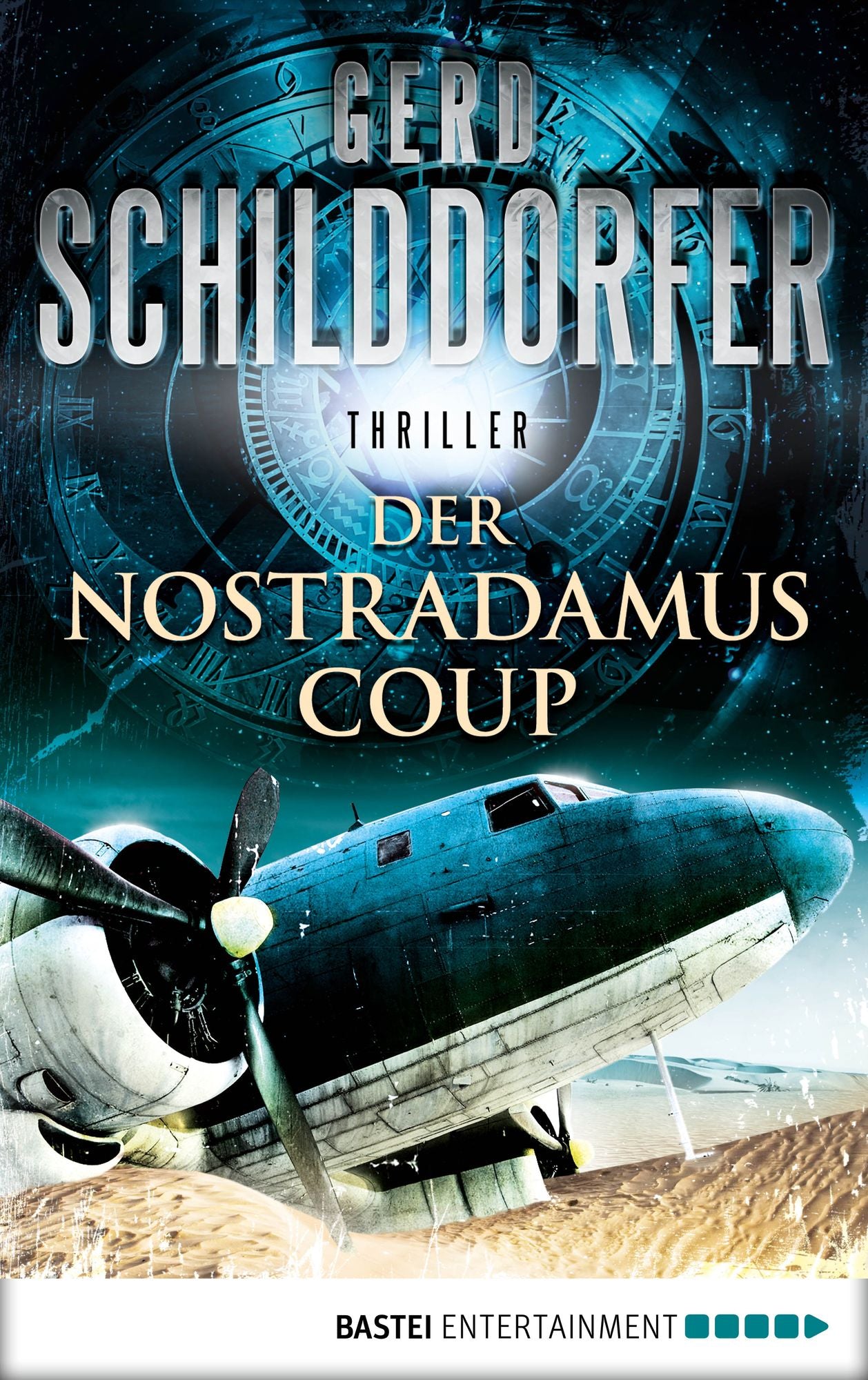 Der Nostradamus-Coup: Thriller