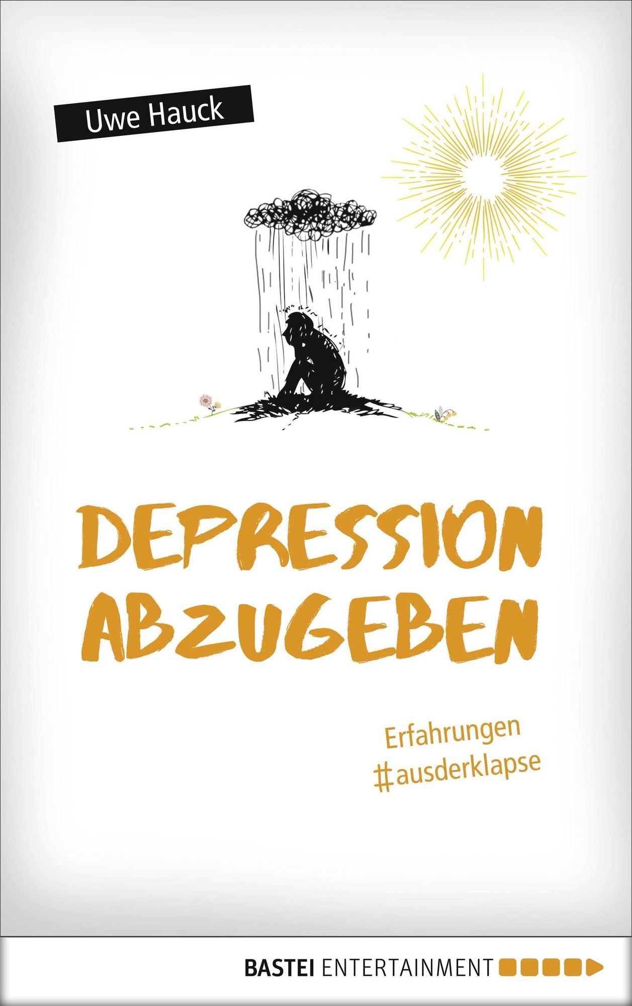 Depression abzugeben: Erfahrungen aus der Klapse