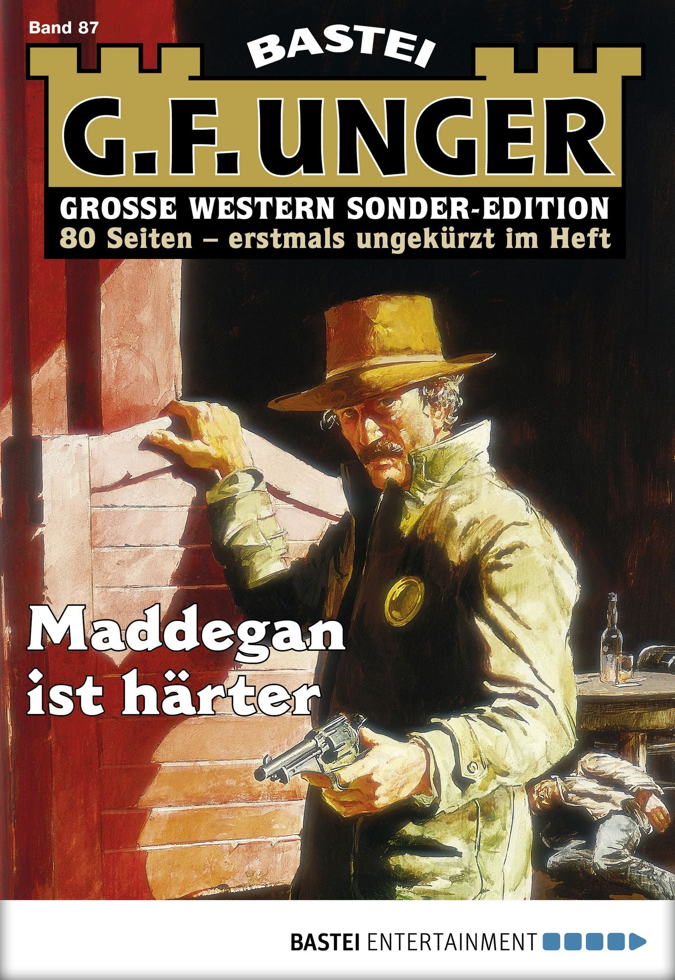 G. F. Unger Sonder-Edition - Folge 087: Maddegan ist härter