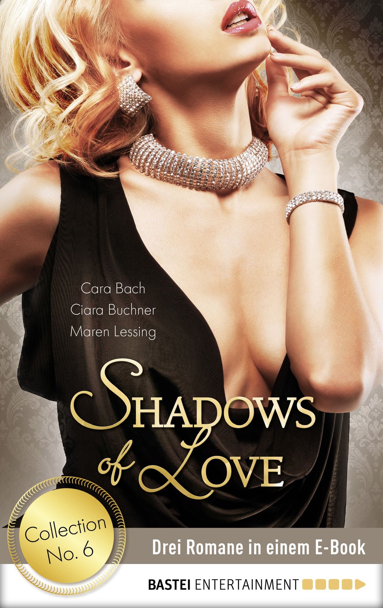 Collection No. 6 - Shadows of Love: Drei Romane in einem E-Book