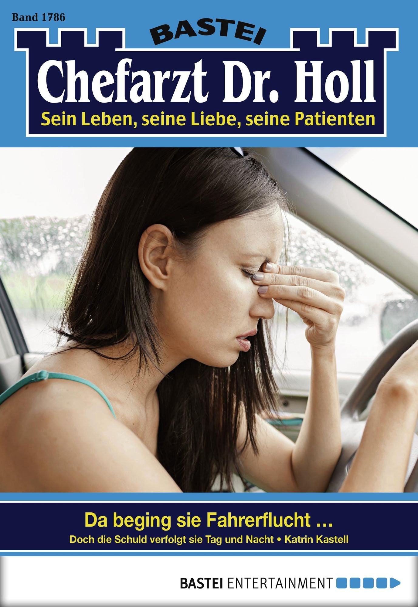 Dr. Holl - Folge 1786: Da beging sie Fahrerflucht -
