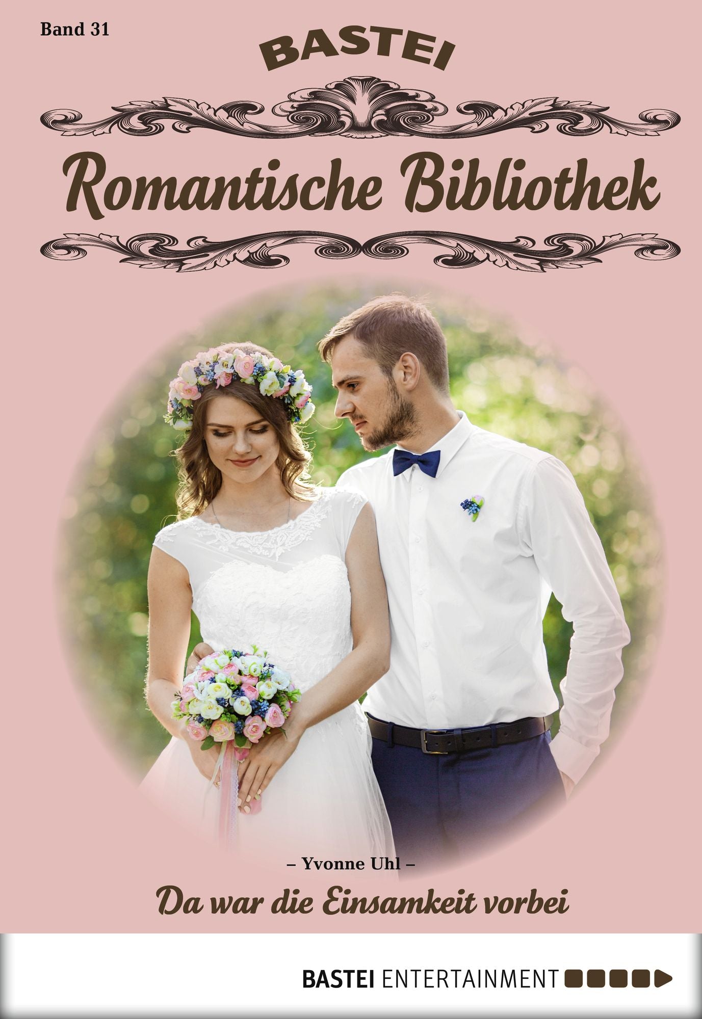 Romantische Bibliothek - Folge 031: Da war die Einsamkeit vorbei