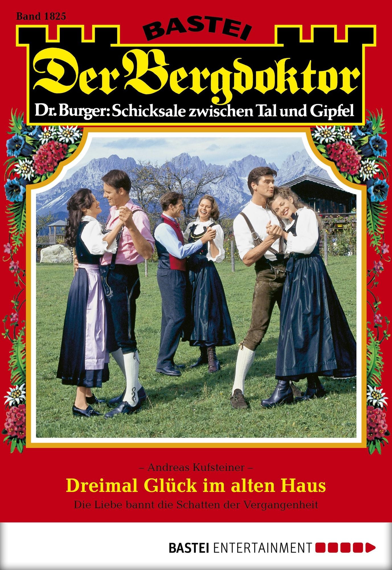 Der Bergdoktor - Folge 1825: Dreimal Glück im alten Haus
