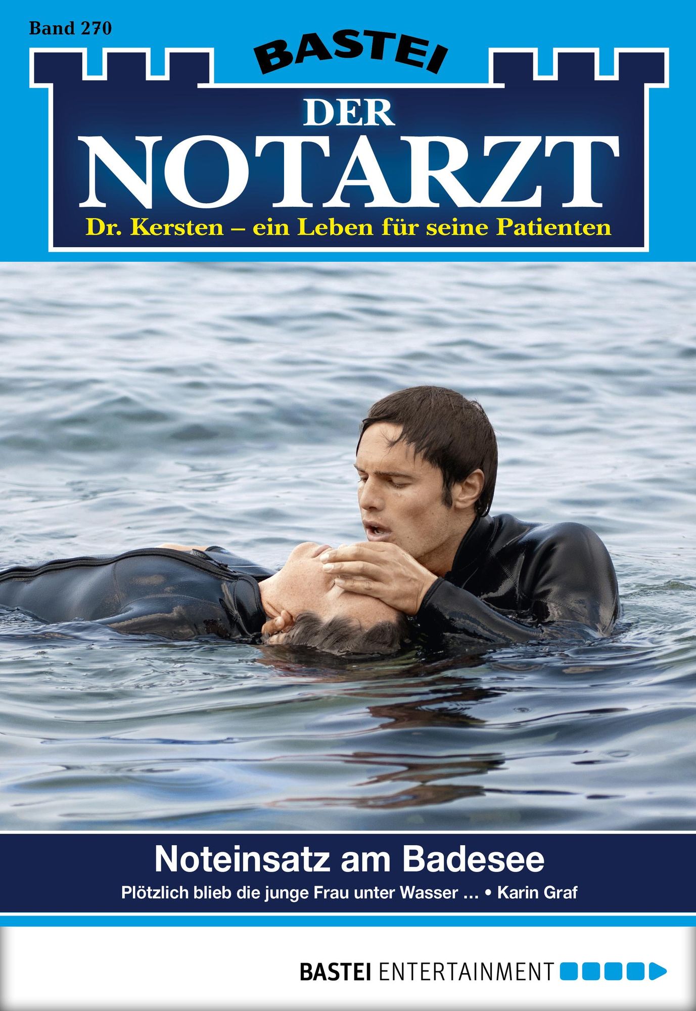 Der Notarzt - Folge 270: Noteinsatz am Badesee
