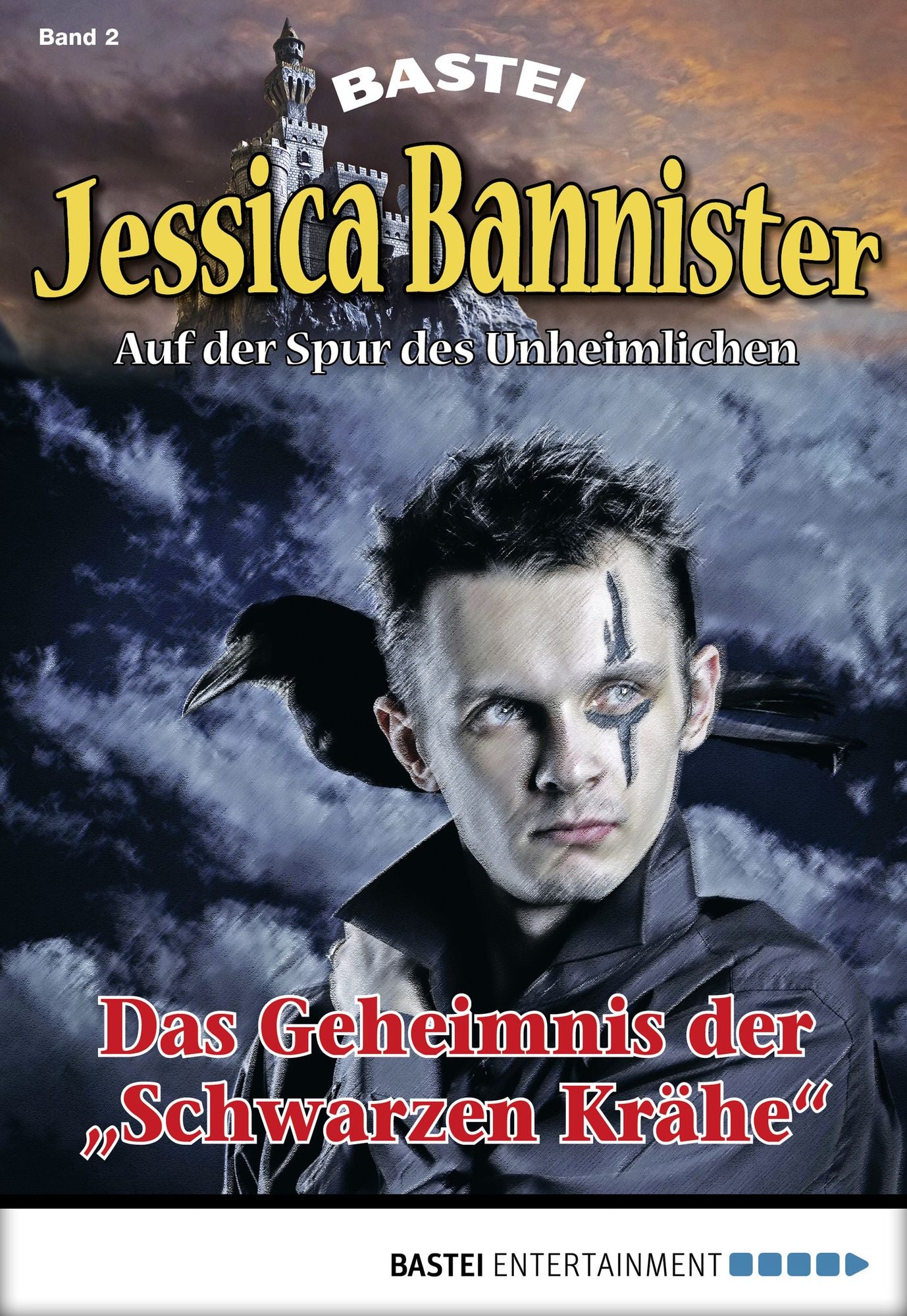 Jessica Bannister - Folge 002: Das Geheimnis der "Schwarzen Krähe