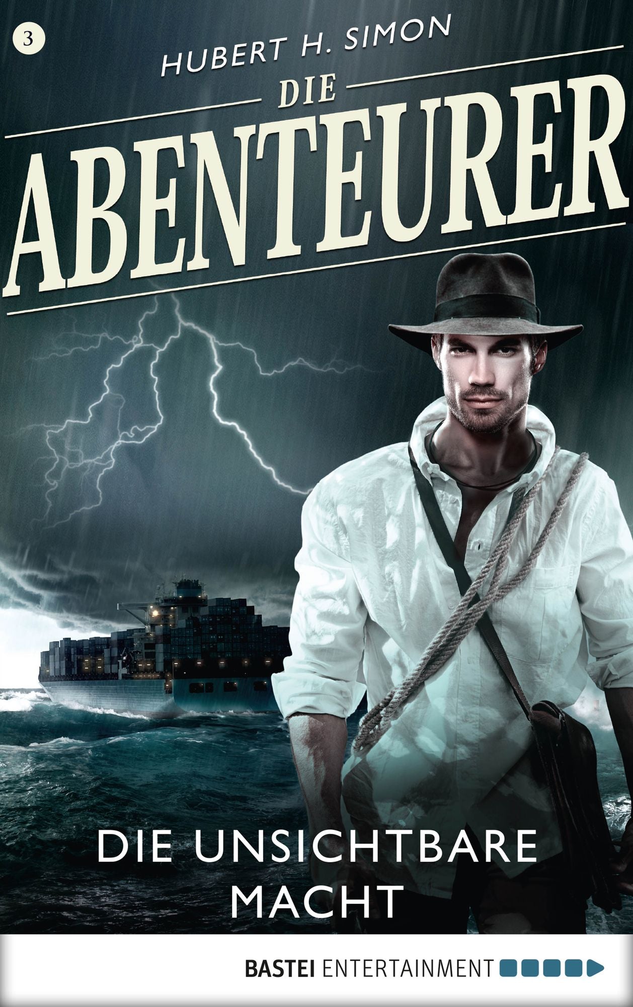 Die Abenteurer - Folge 03: Die unsichtbare Macht