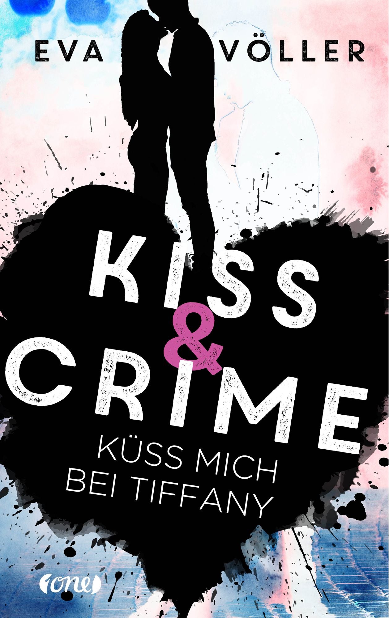 Kiss & Crime - Küss mich bei Tiffany: Band 2