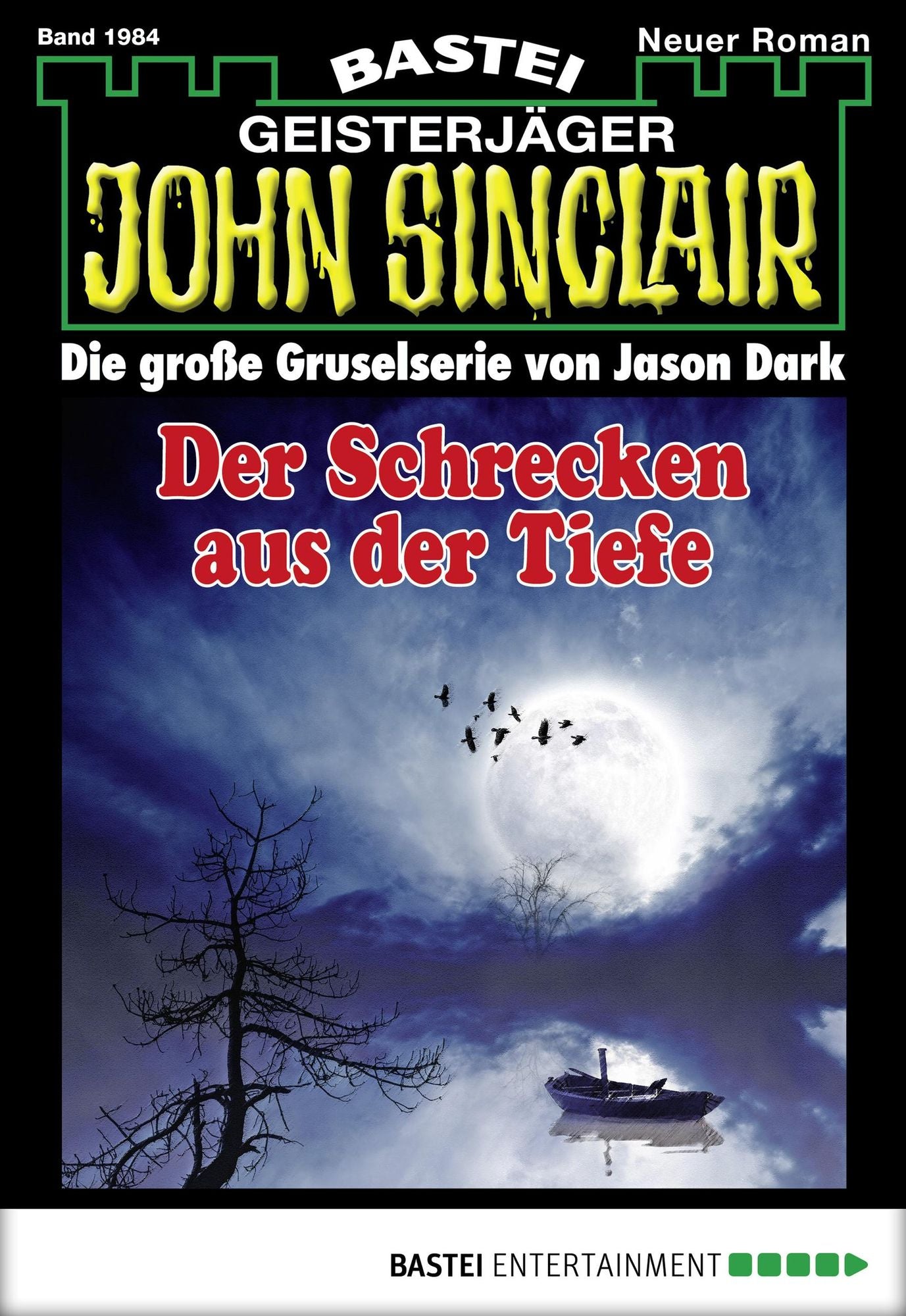 John Sinclair - Folge 1984: Der Schrecken aus der Tiefe