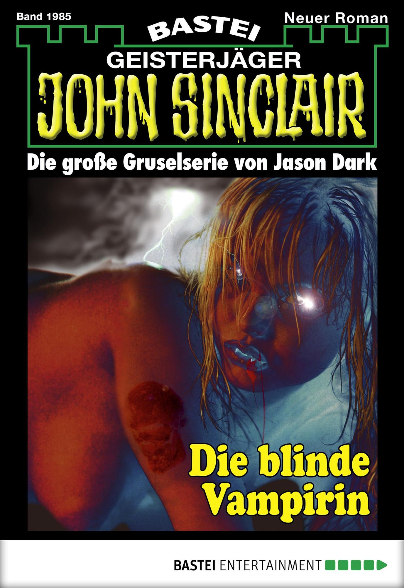John Sinclair - Folge 1985: Die blinde Vampirin