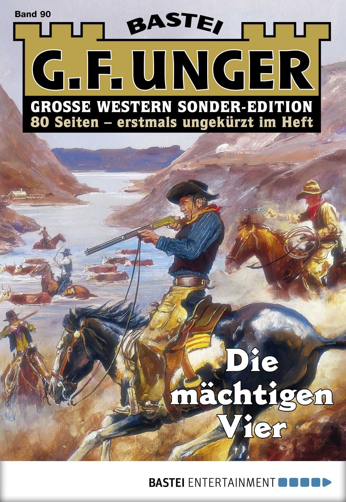 G. F. Unger Sonder-Edition - Folge 090: Die mächtigen Vier