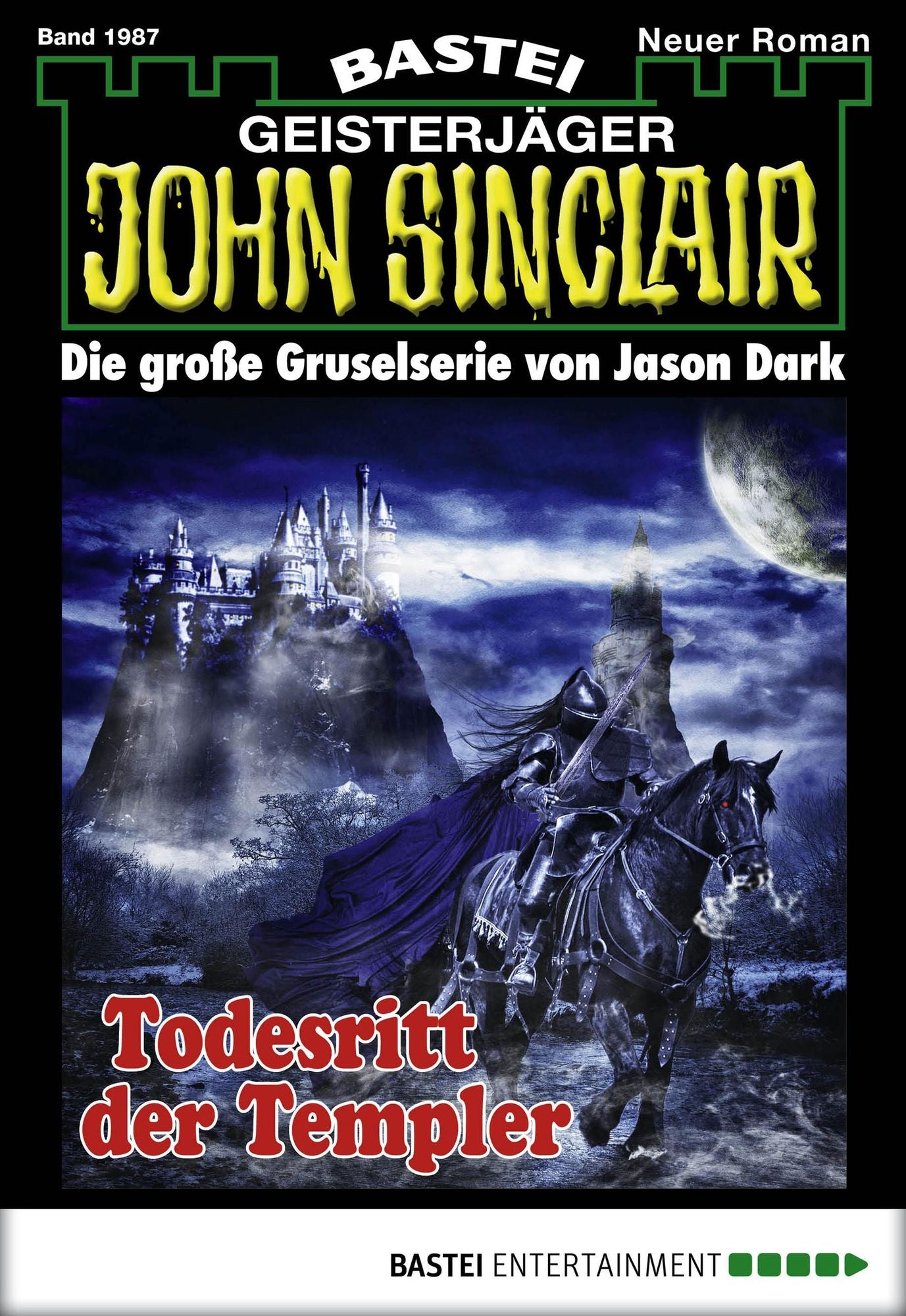 John Sinclair - Folge 1987: Todesritt der Templer