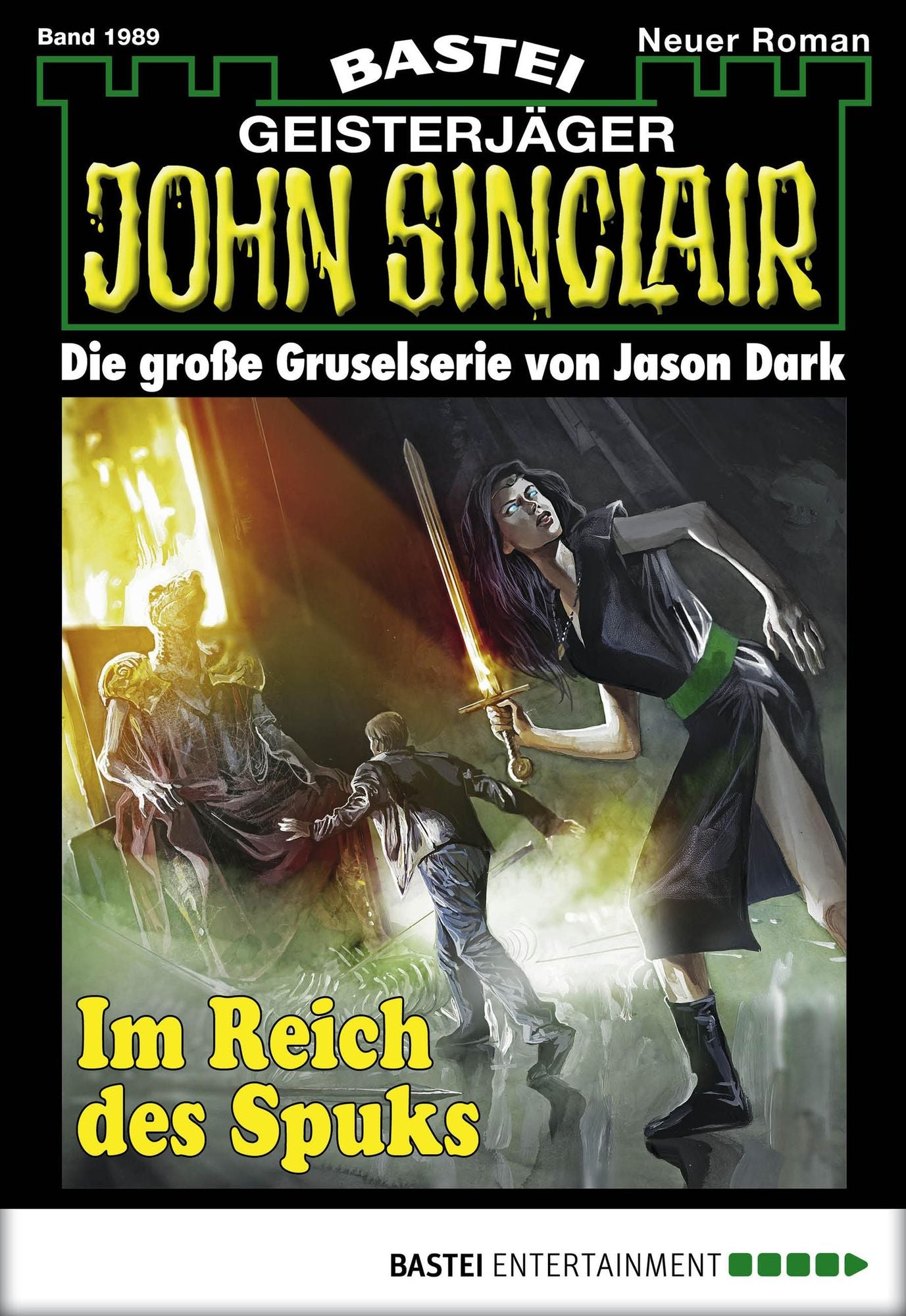 John Sinclair - Folge 1989: Im Reich des Spuks