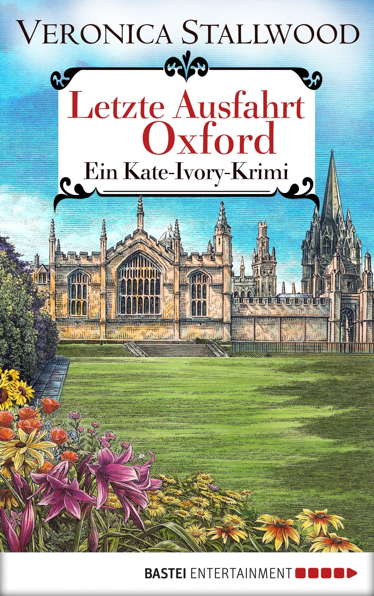 Letzte Ausfahrt Oxford: Ein Kate Ivory-Krimi