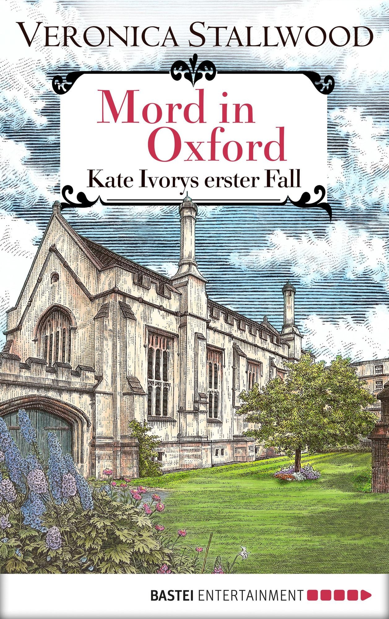 Mord in Oxford: Kate Ivorys erster Fall.