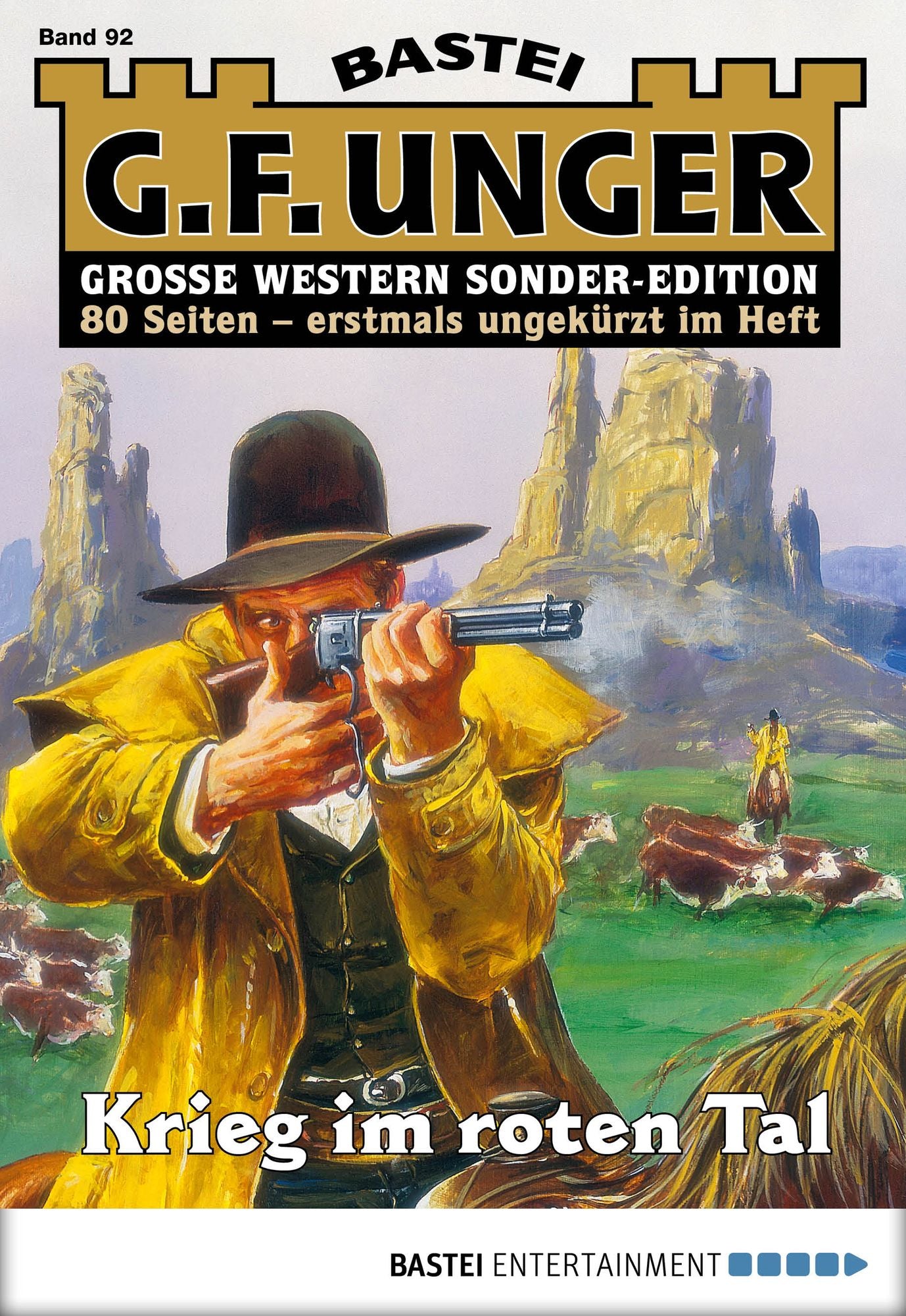 G. F. Unger Sonder-Edition - Folge 092: Krieg im Roten Tal