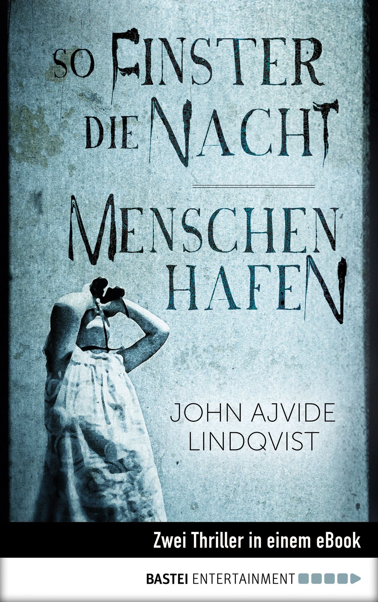 So finster die Nacht/Menschenhafen: Zwei Thriller in einem eBook