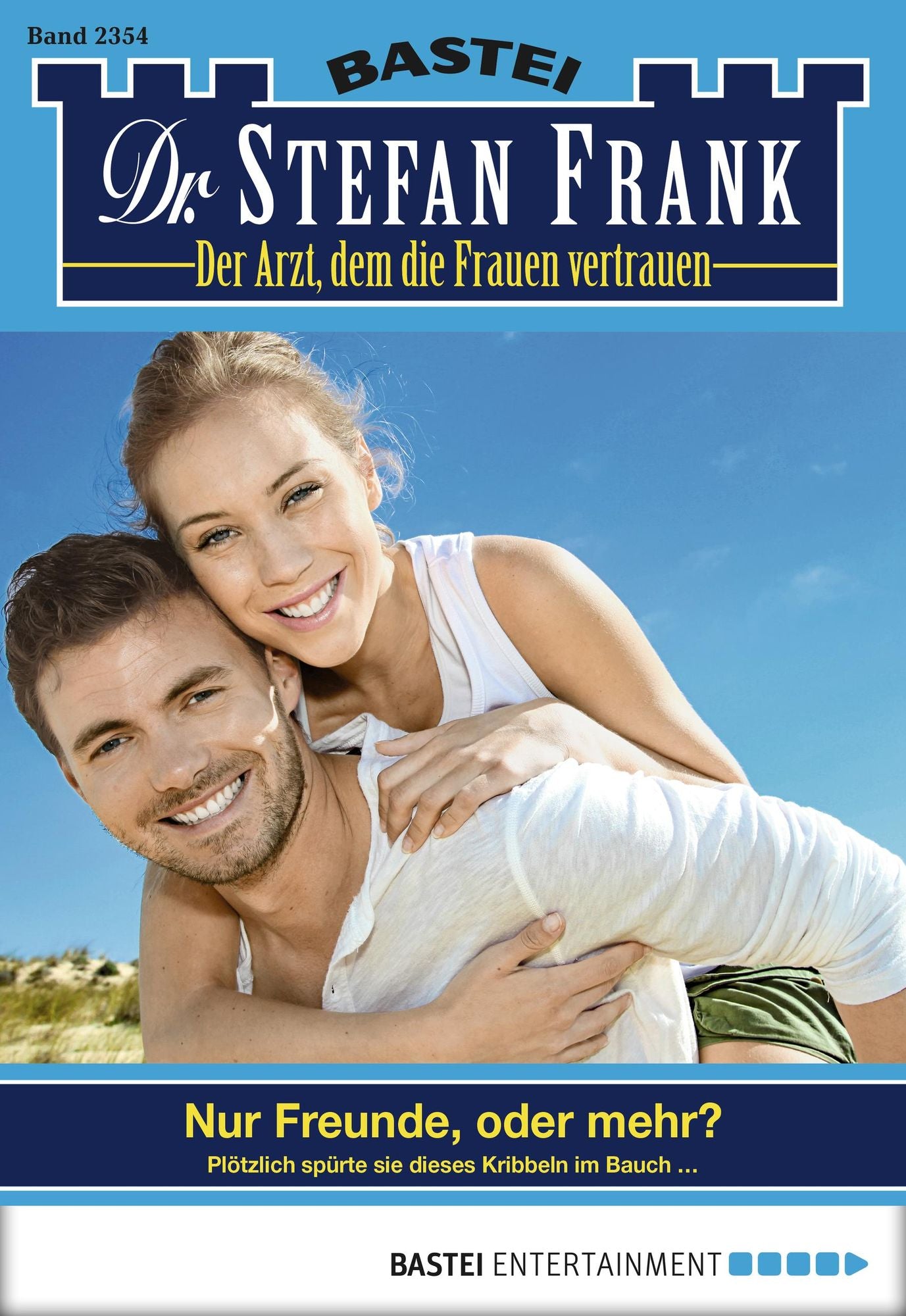 Dr. Stefan Frank - Folge 2354: Nur Freunde, oder mehr?