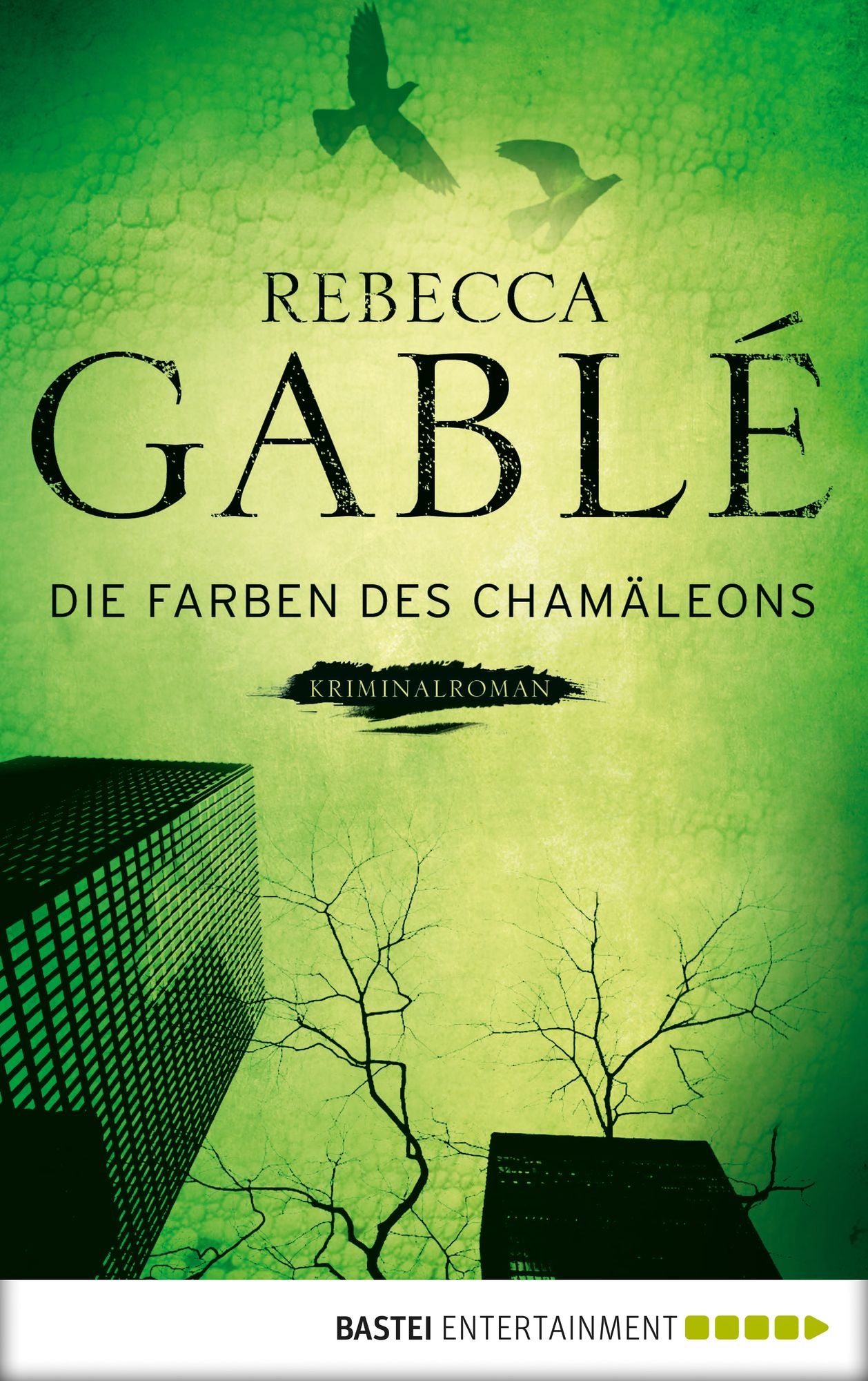 Die Farben des Chamäleons: Krimi