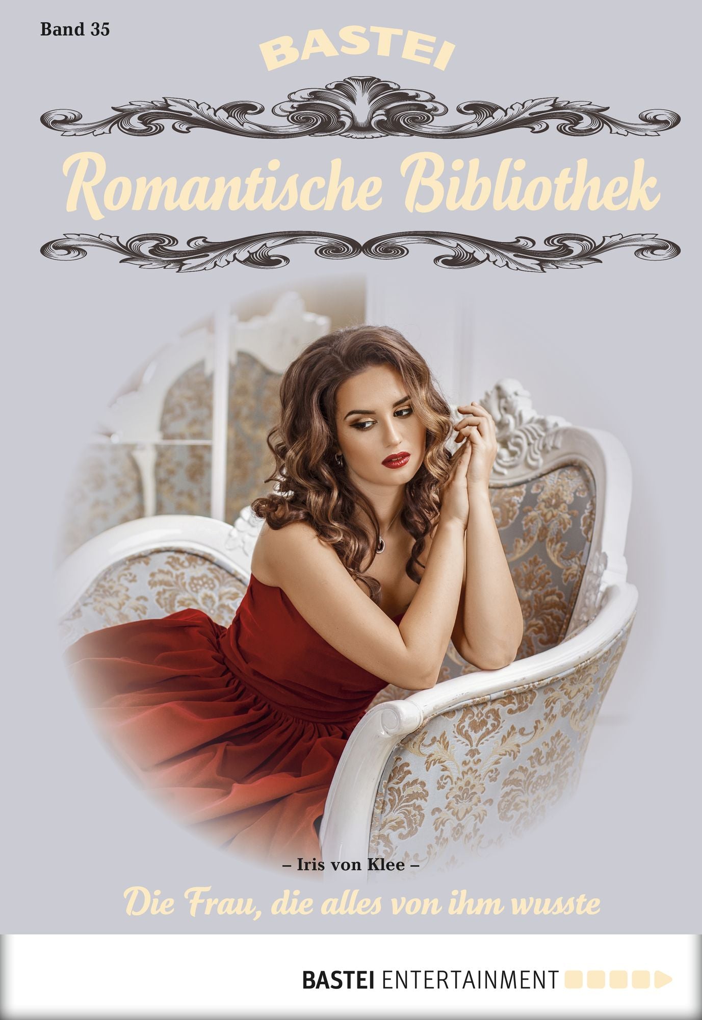 Romantische Bibliothek - Folge 035: Die Frau, die alles von ihm wusste