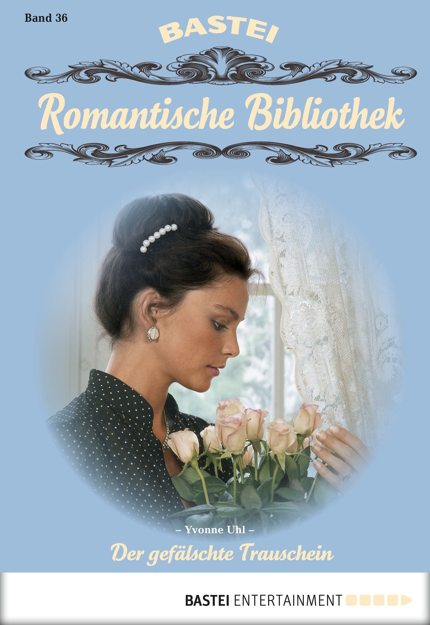 Romantische Bibliothek - Folge 036: Der gefälschte Trauschein