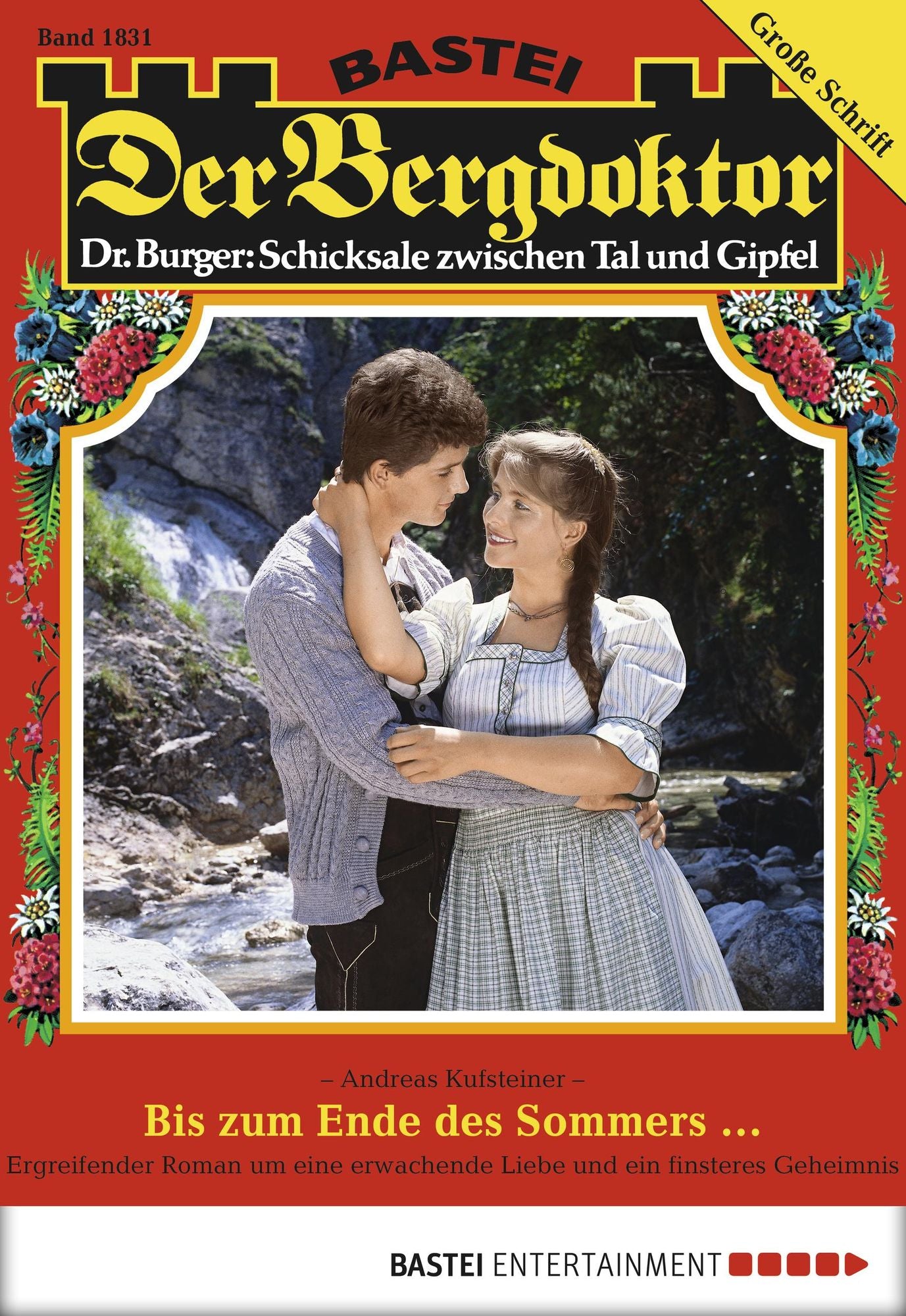 Der Bergdoktor - Folge 1831: Bis zum Ende des Sommers ...