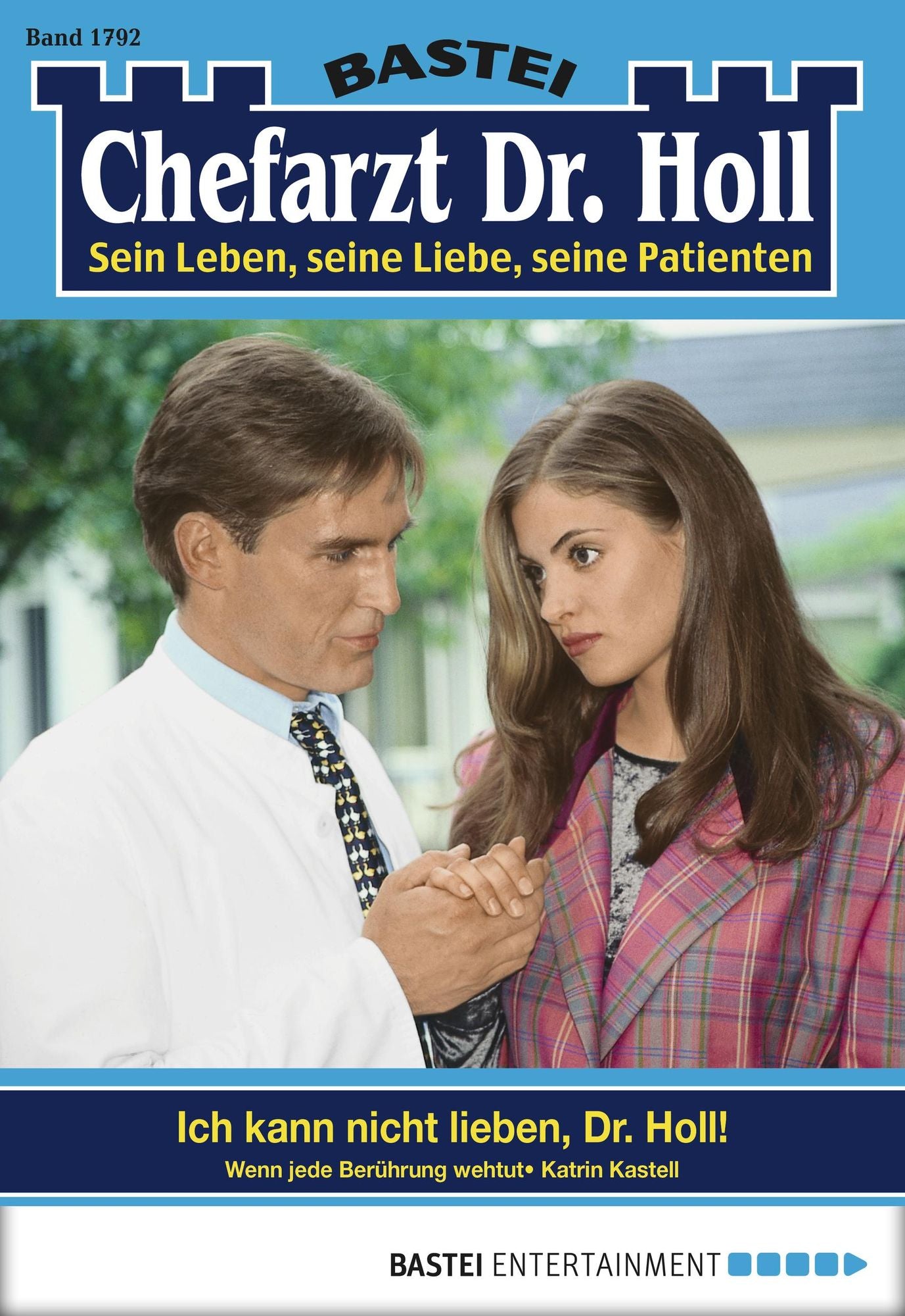 Dr. Holl - Folge 1792: Ich kann nicht lieben, Dr. Holl!