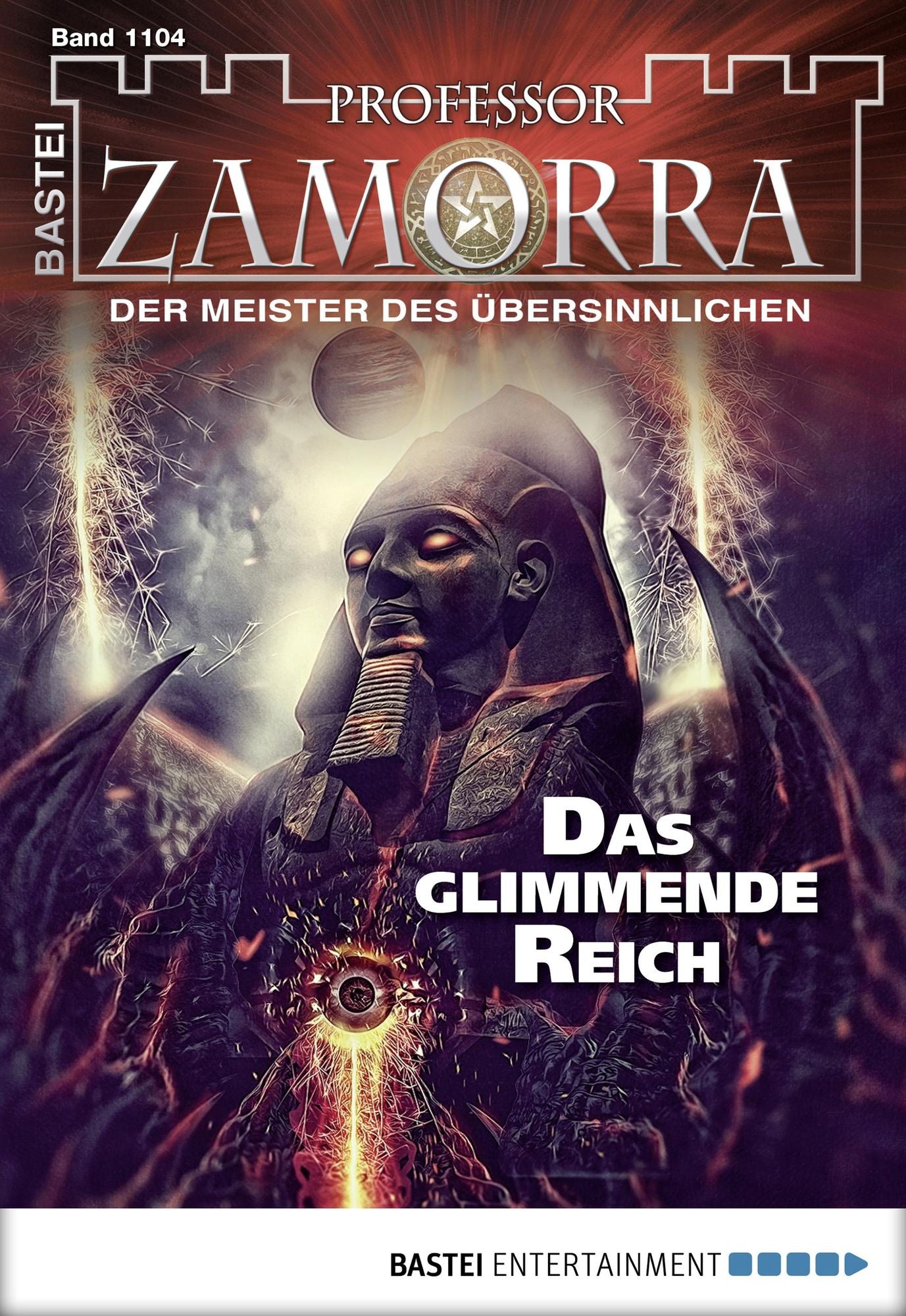 Professor Zamorra - Folge 1104: Das glimmende Reich