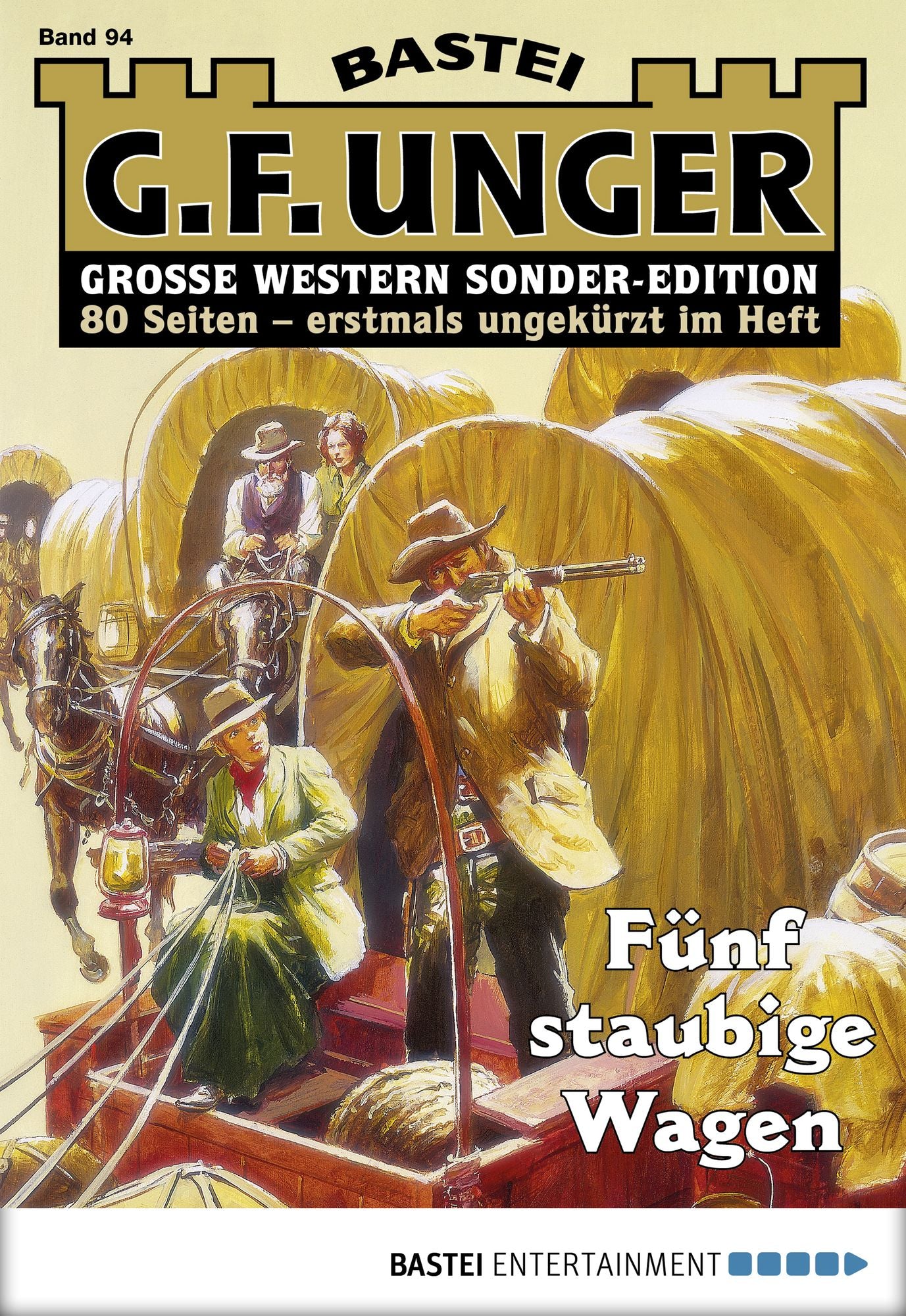 G. F. Unger Sonder-Edition - Folge 094: Fünf staubige Wagen