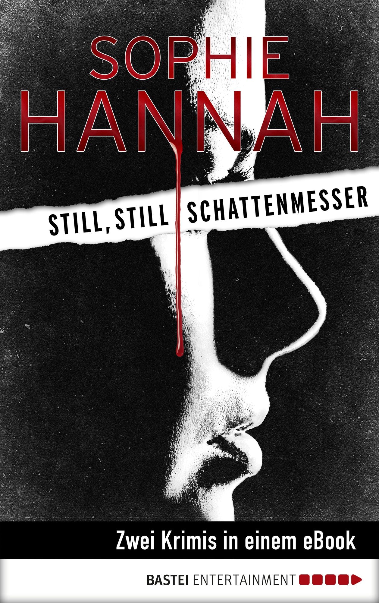 Still, still / Schattenmesser: Zwei Romane in einem E-Book