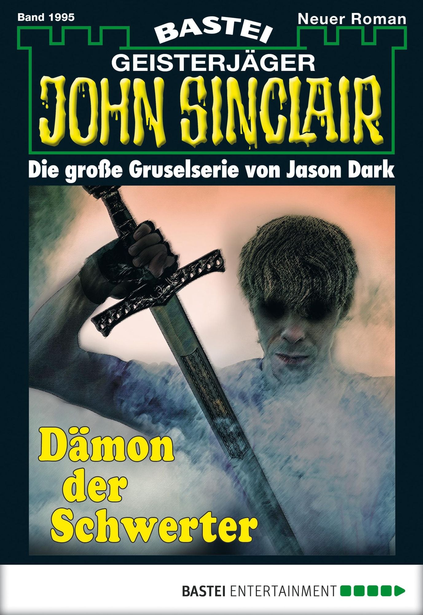 John Sinclair - Folge 1995: Dämon der Schwerter