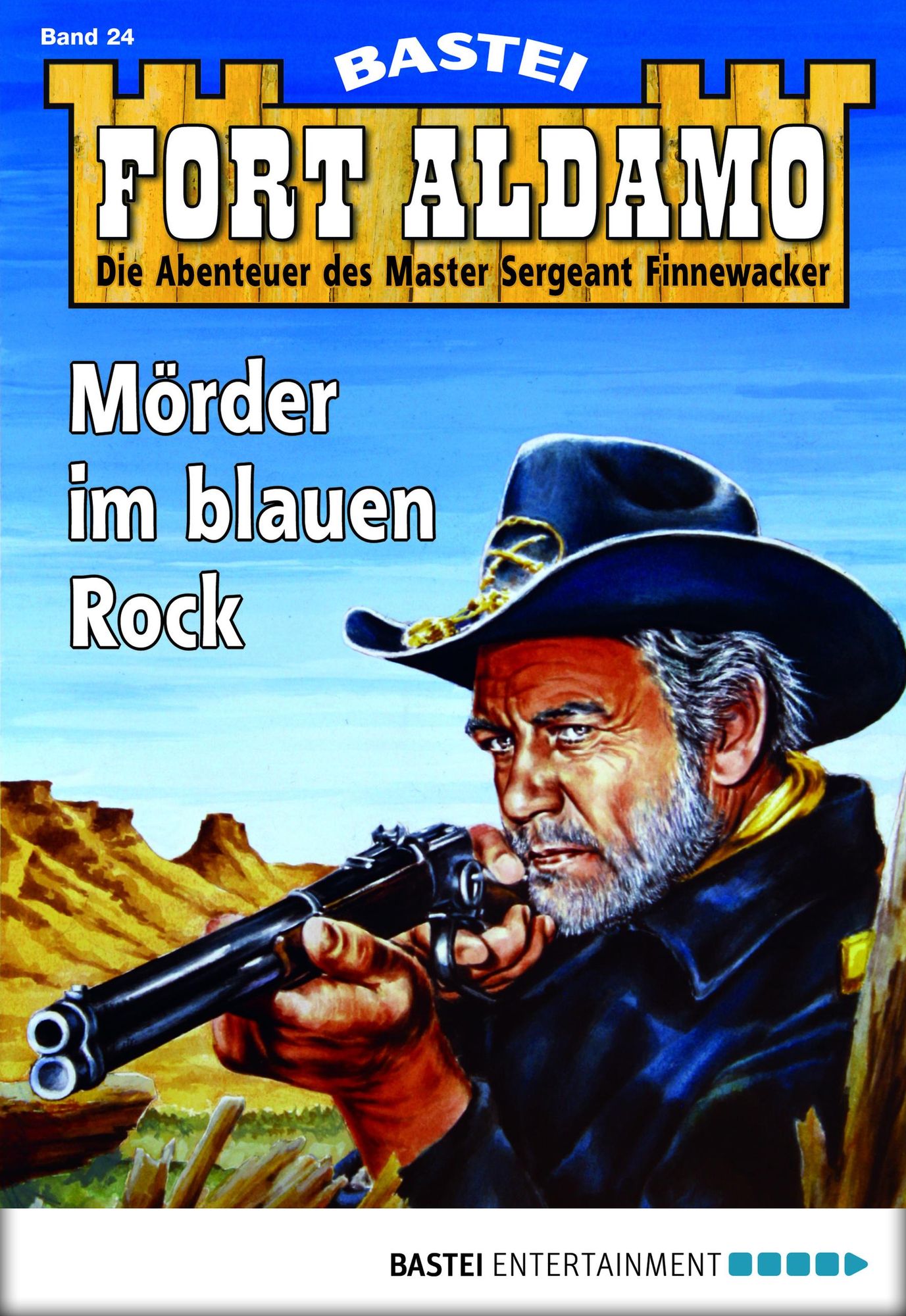 Fort Aldamo - Folge 024: Mörder im blauen Rock