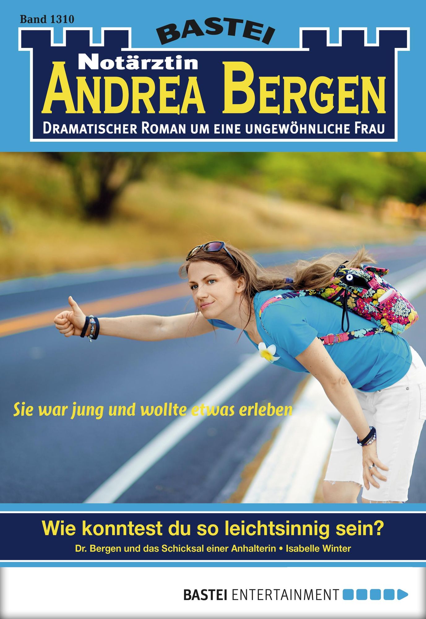 Notärztin Andrea Bergen - Folge 1310: Wie konntest du so leichtsinnig sein?