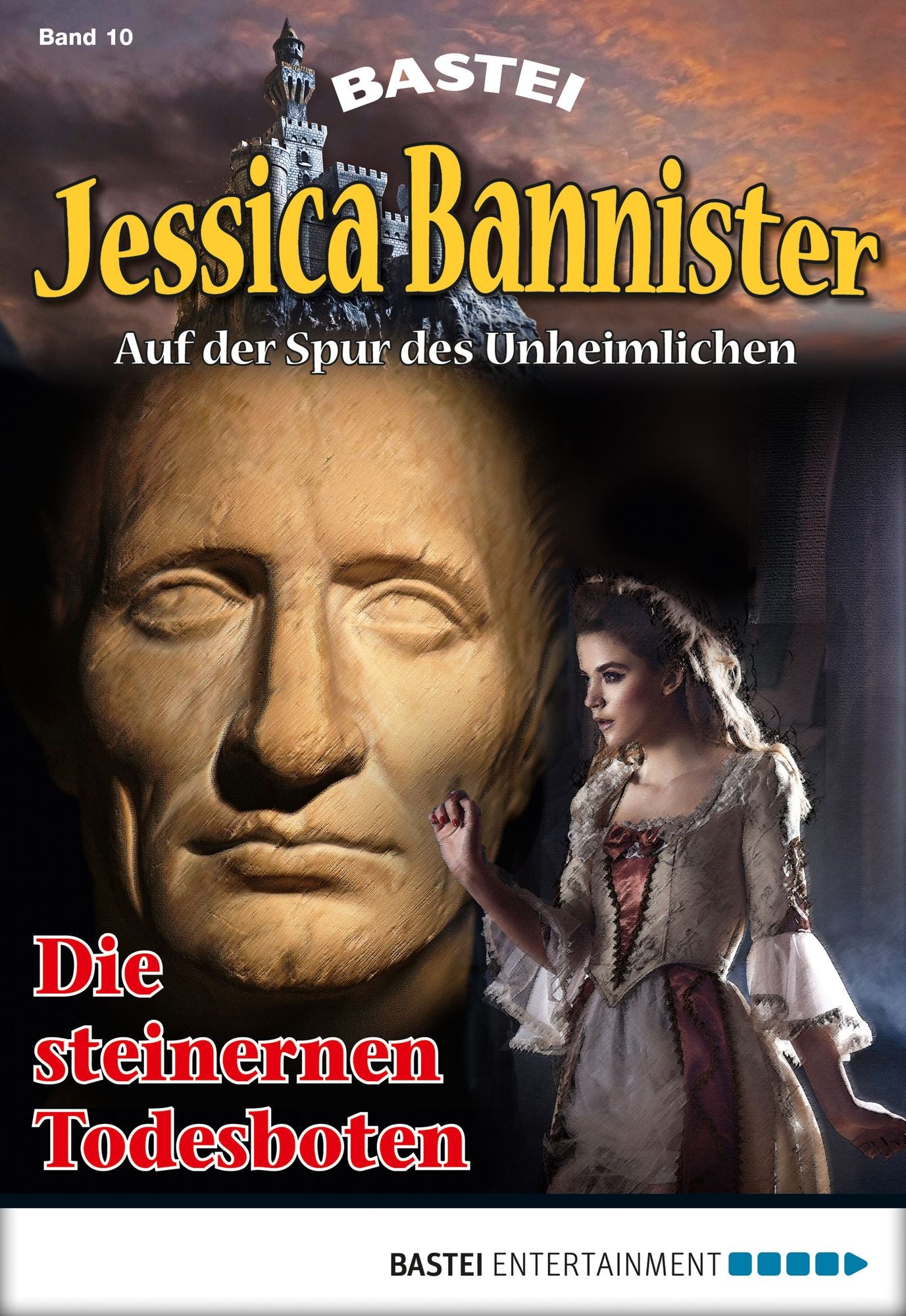 Jessica Bannister - Folge 010: Die steinernen Todesboten