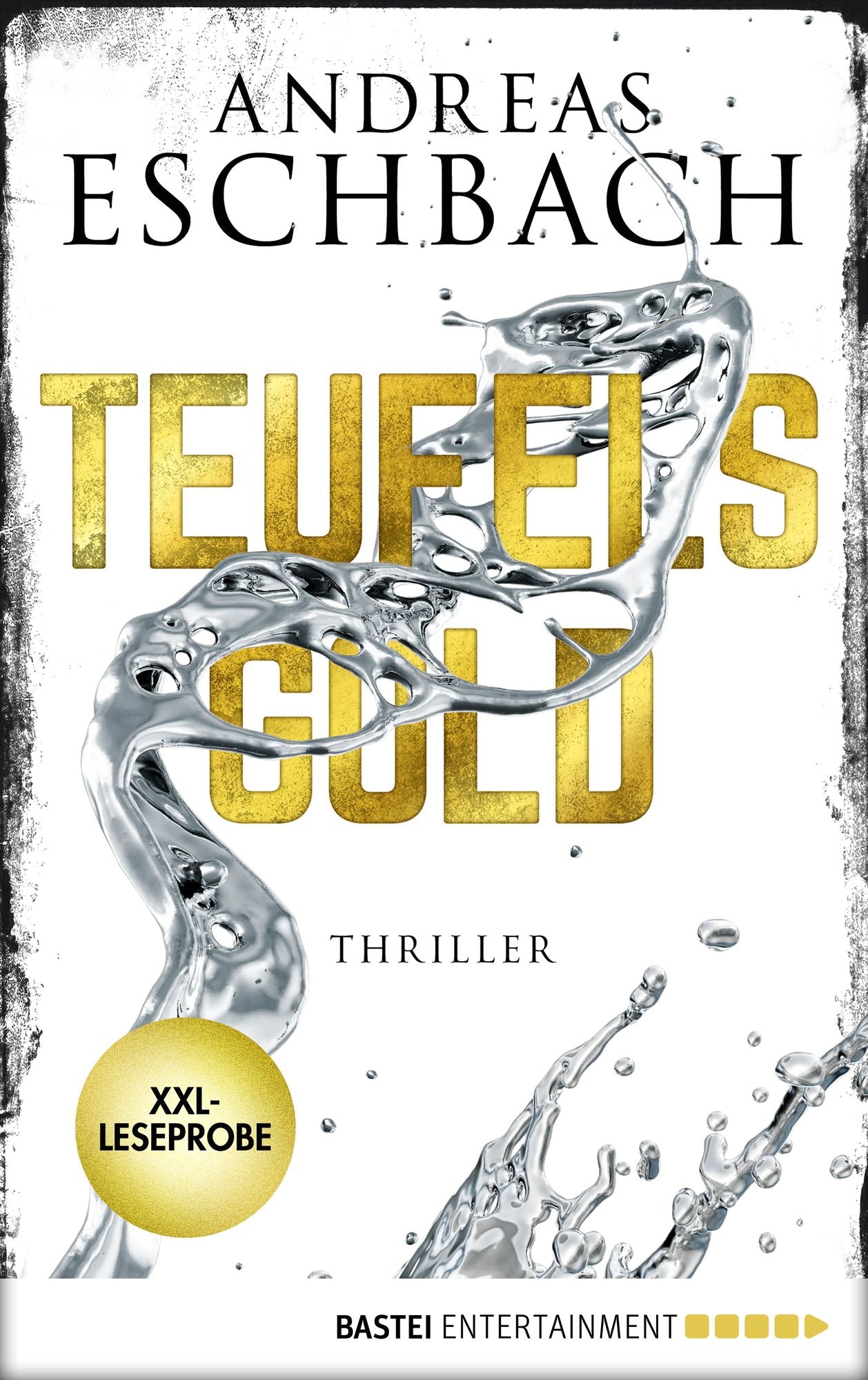 XXL-Leseprobe: Teufelsgold: Thriller