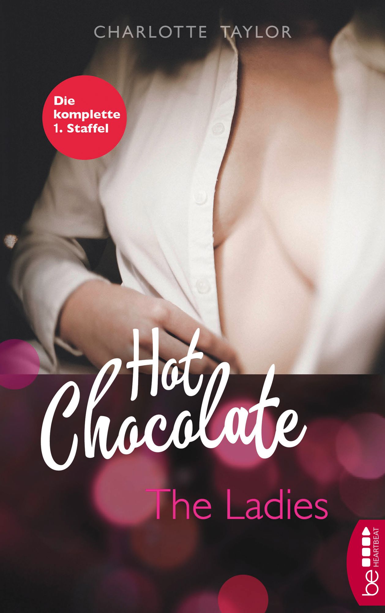 Hot Chocolate - The Ladies: Die komplette 1. Staffel