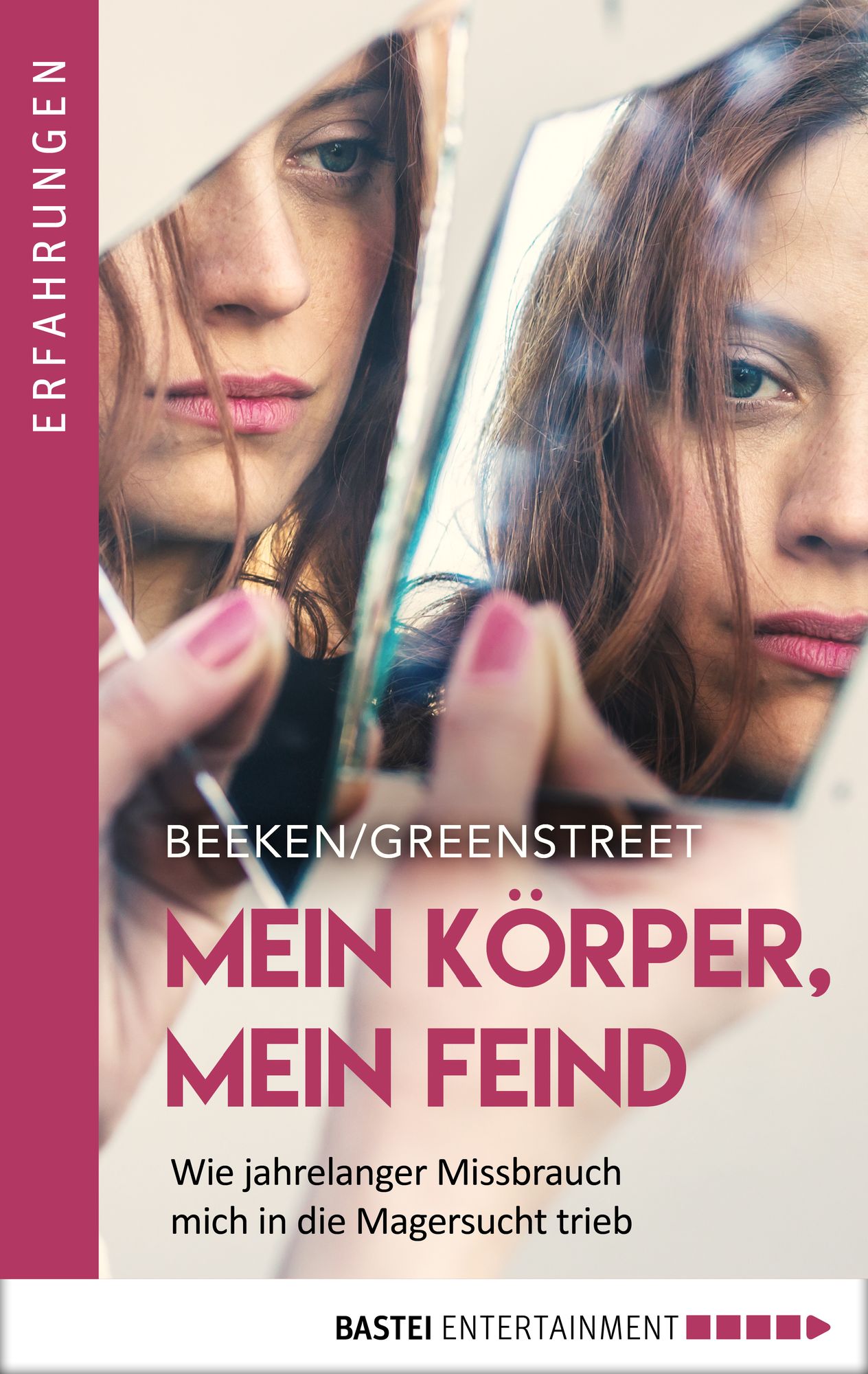 Mein Körper, mein Feind: Wie jahrelanger Missbrauch mich in die Magersucht trieb.
