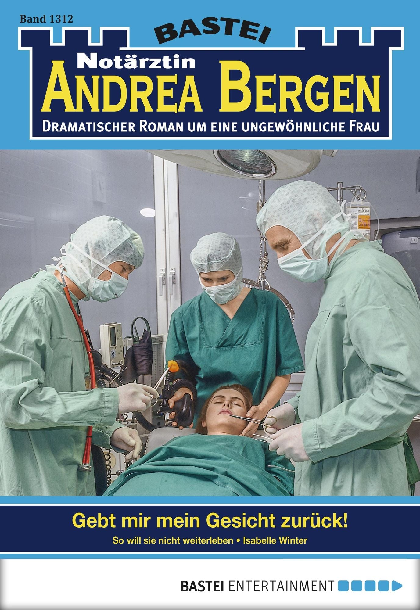 Notärztin Andrea Bergen - Folge 1312: Gebt mir mein Gesicht zurück!