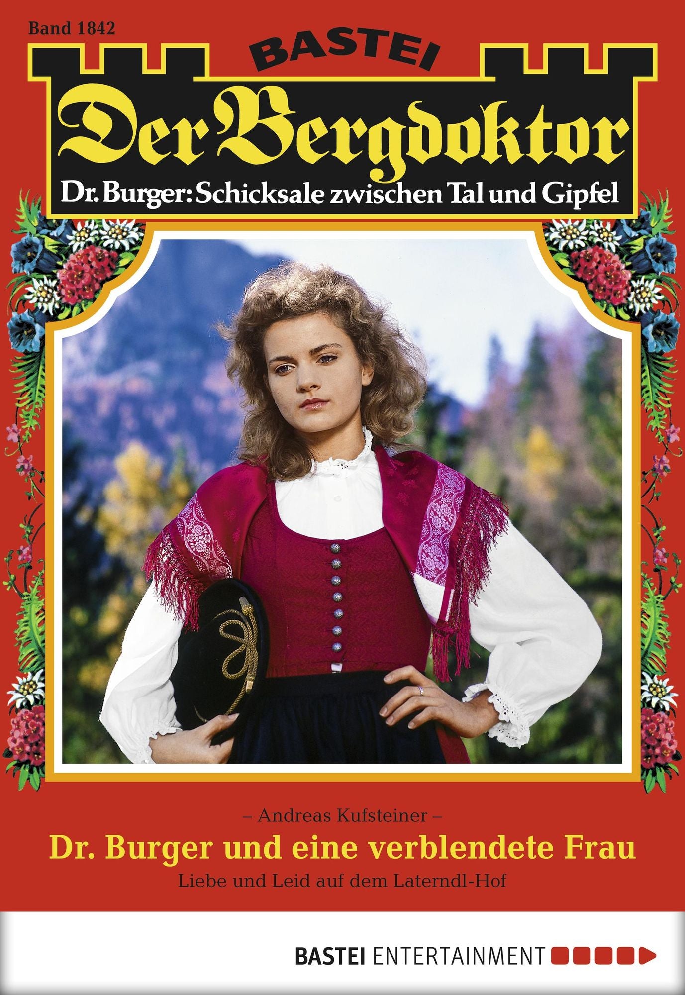 Der Bergdoktor - Folge 1842: Dr. Burger und eine verblendete Frau