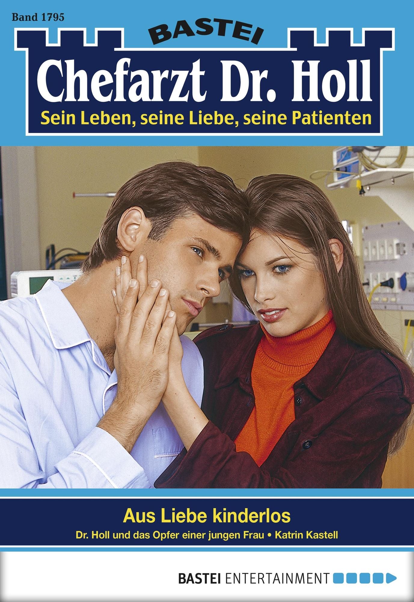 Dr. Holl - Folge 1795: Aus Liebe kinderlos