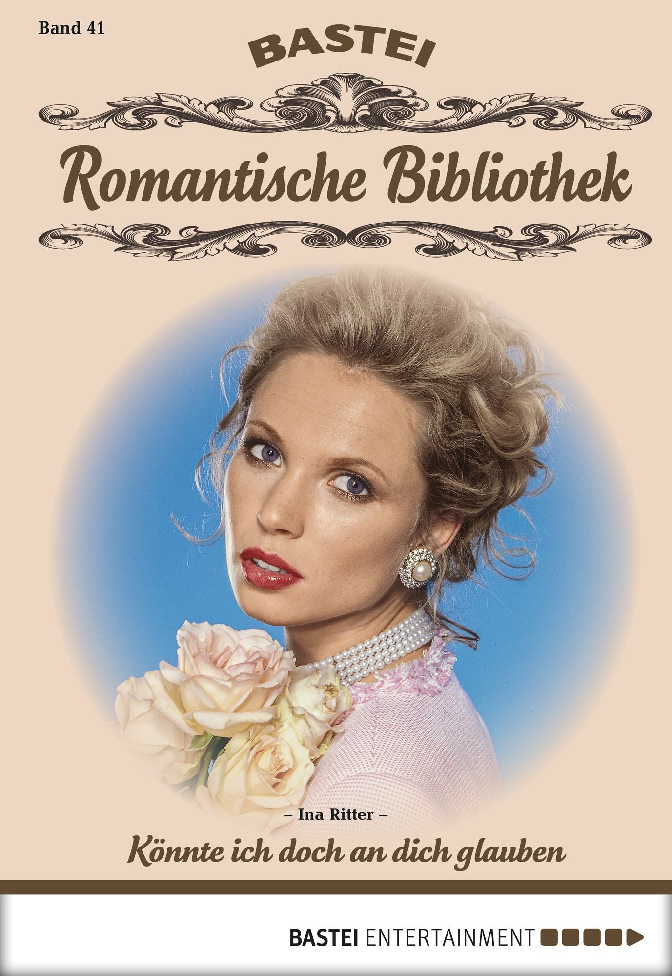 Romantische Bibliothek - Folge 041: Könnte ich doch an dich glauben