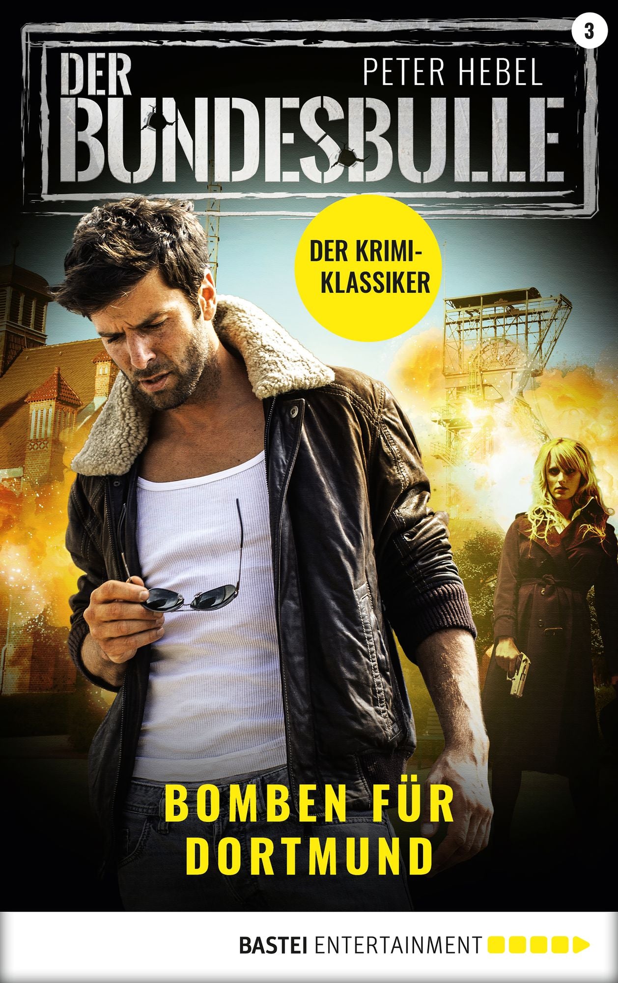 Der Bundesbulle 3 - Krimi-Serie: Bomben für Dortmund