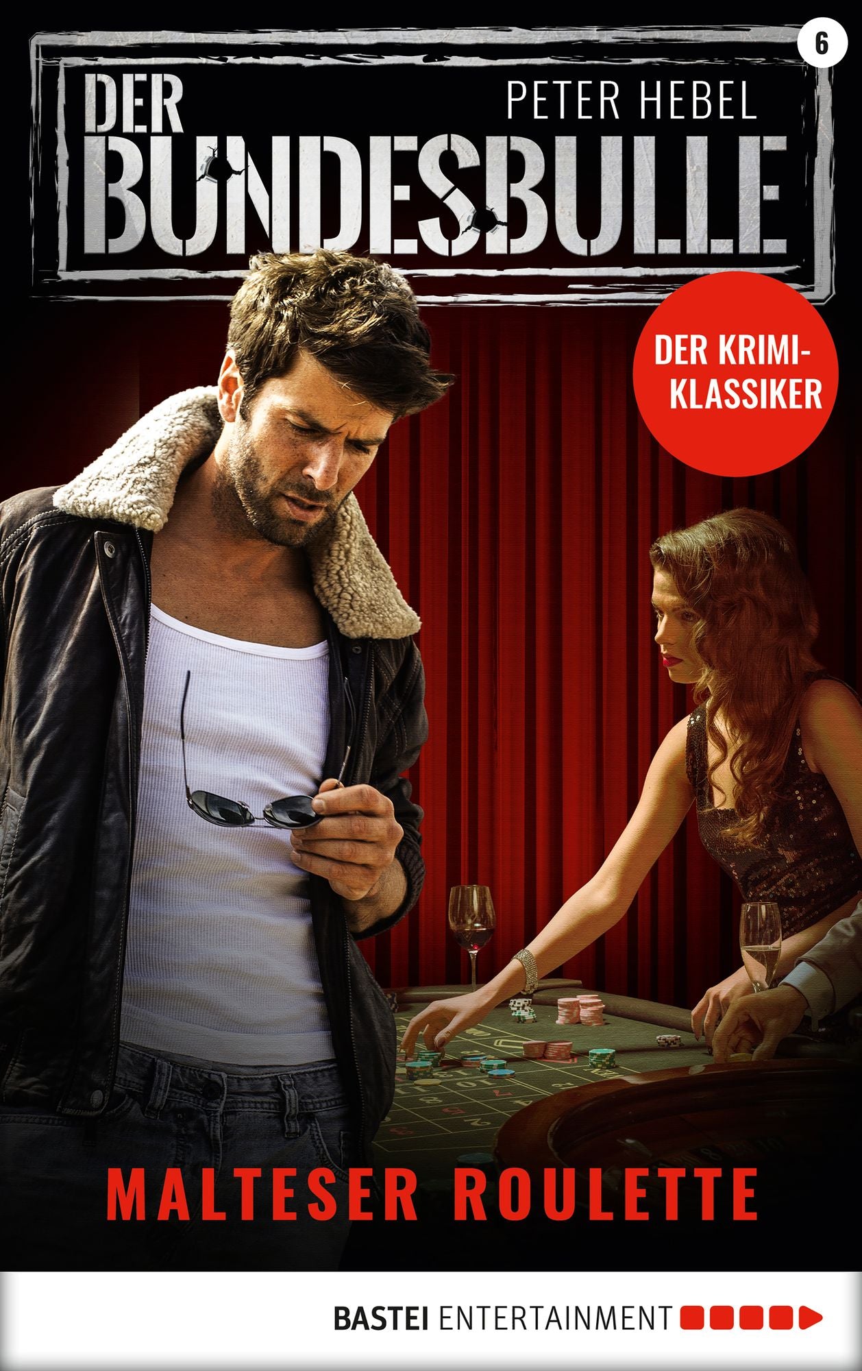 Der Bundesbulle 6 - Krimi-Serie: Malteser Roulette