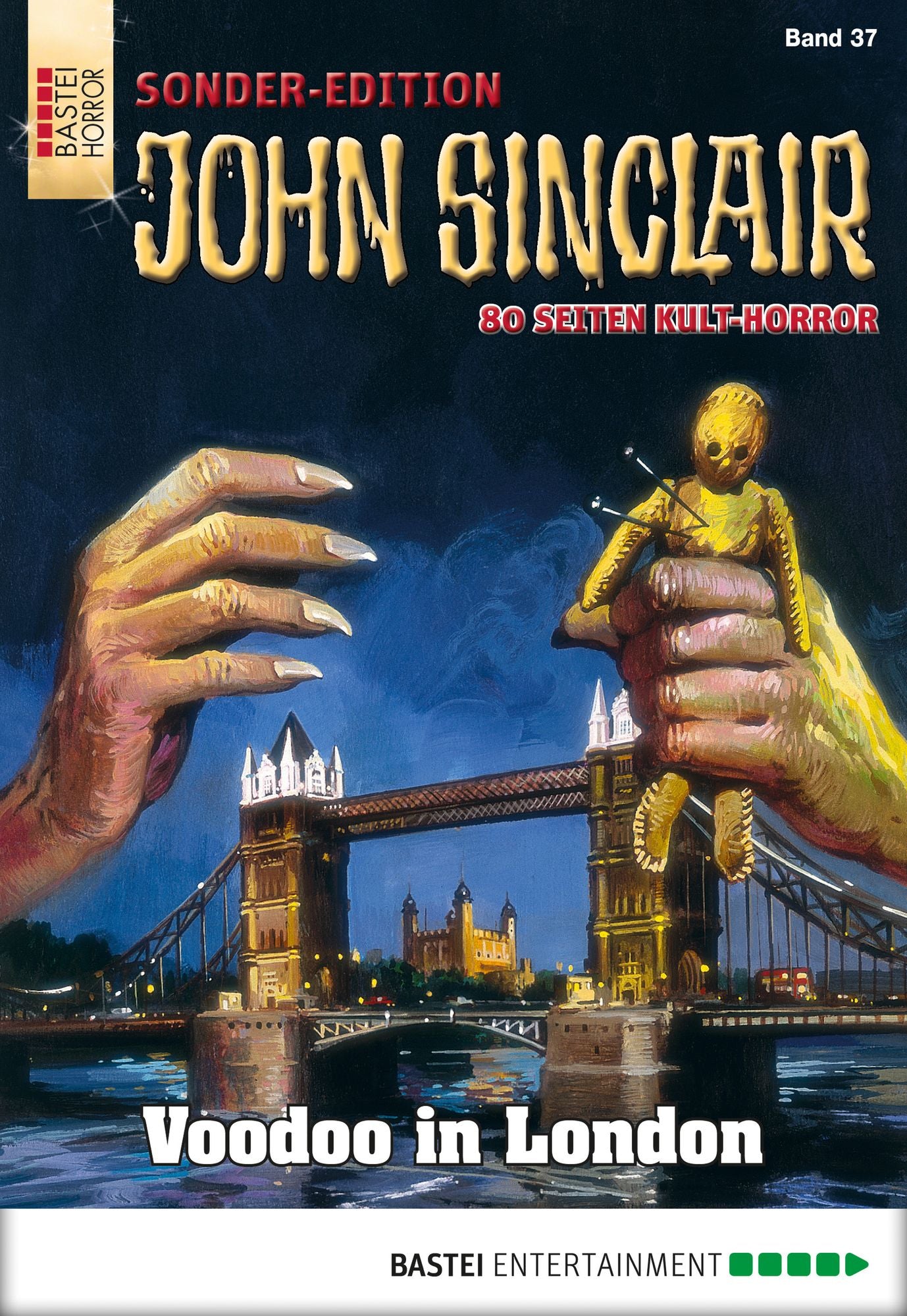 John Sinclair Sonder-Edition - Folge 037: Voodoo in London
