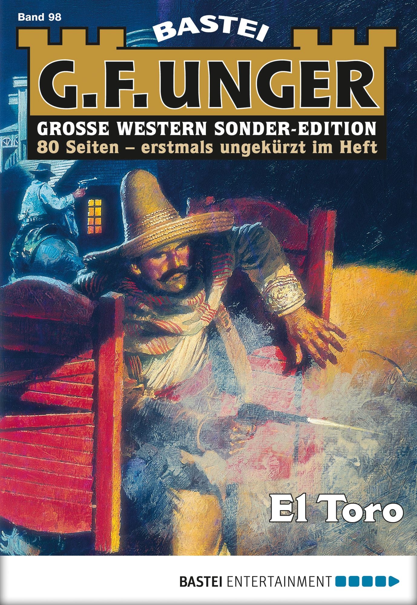 G. F. Unger Sonder-Edition - Folge 098: El Toro