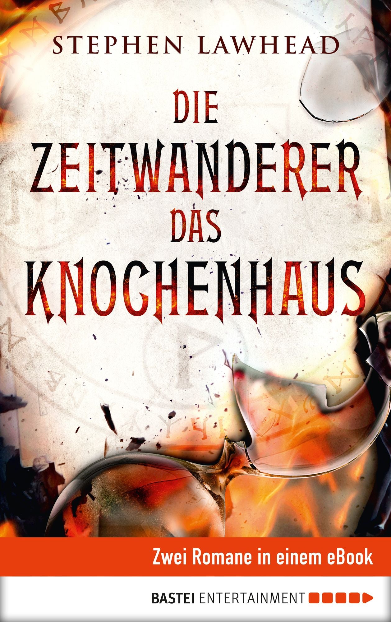 Die Zeitwanderer / Das Knochenhaus: Zwei Romane in einem eBook