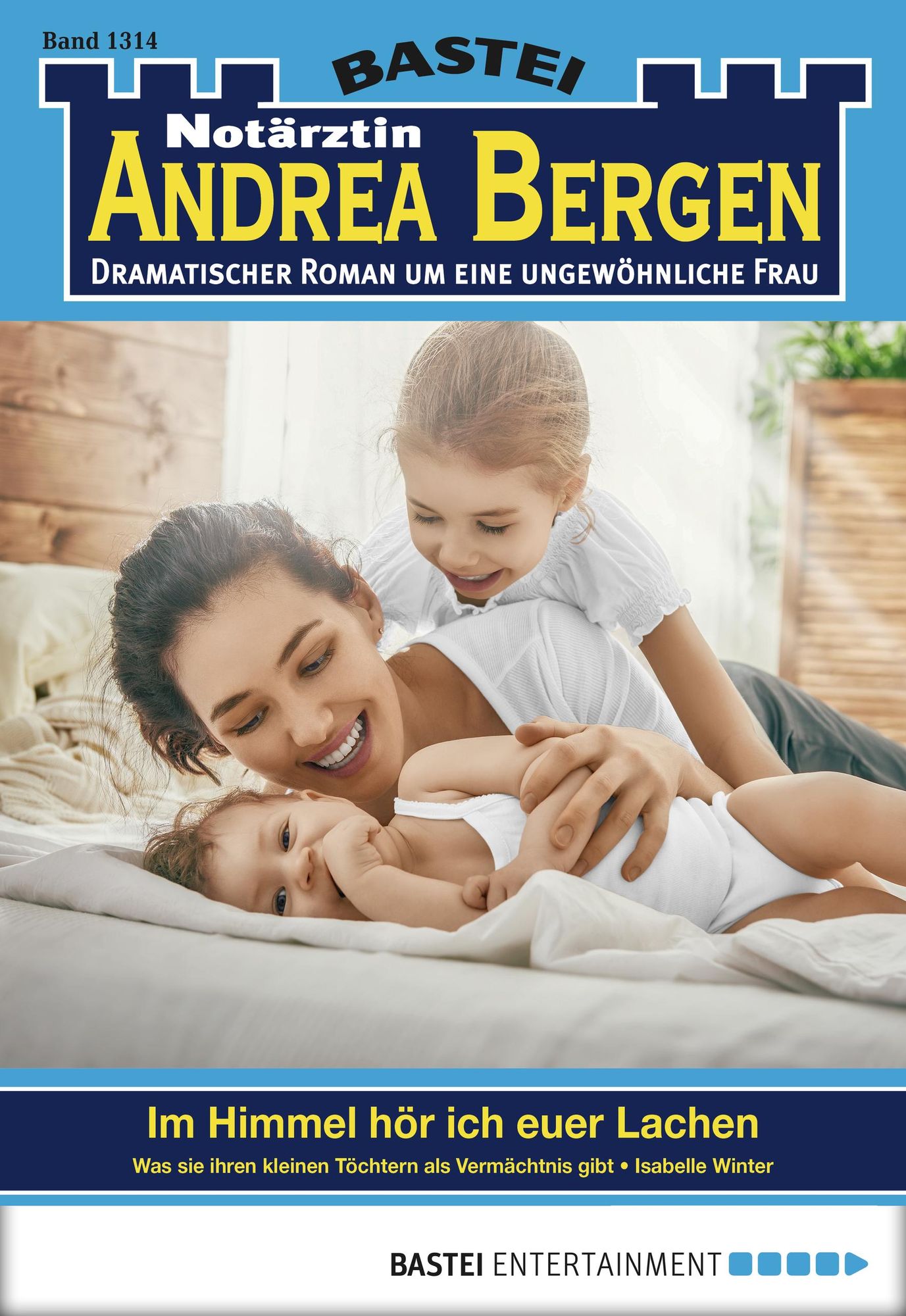 Notärztin Andrea Bergen - Folge 1314: Im Himmel hör ich euer Lachen