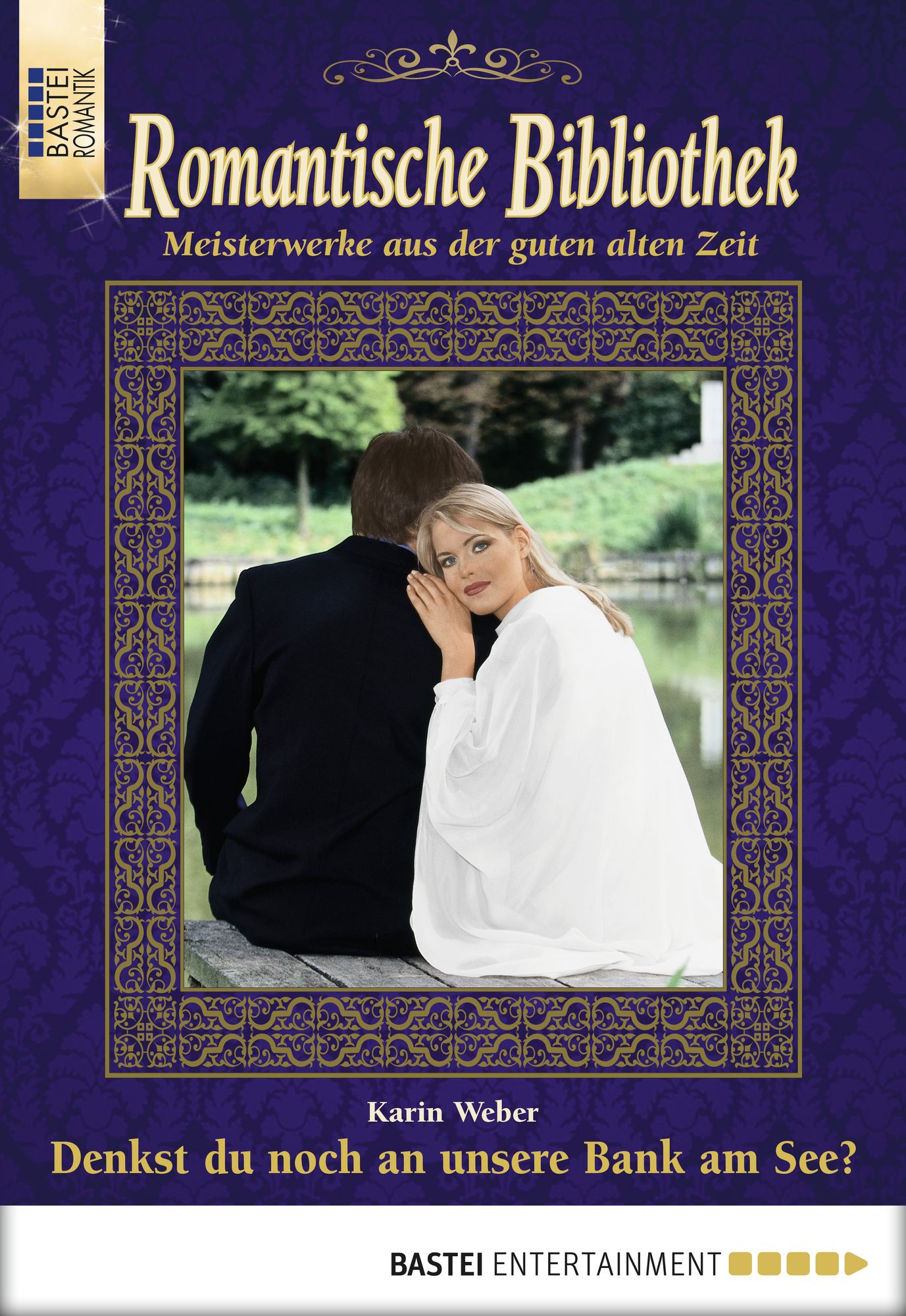 Romantische Bibliothek - Folge 044: Denkst du noch an unsere Bank am See?