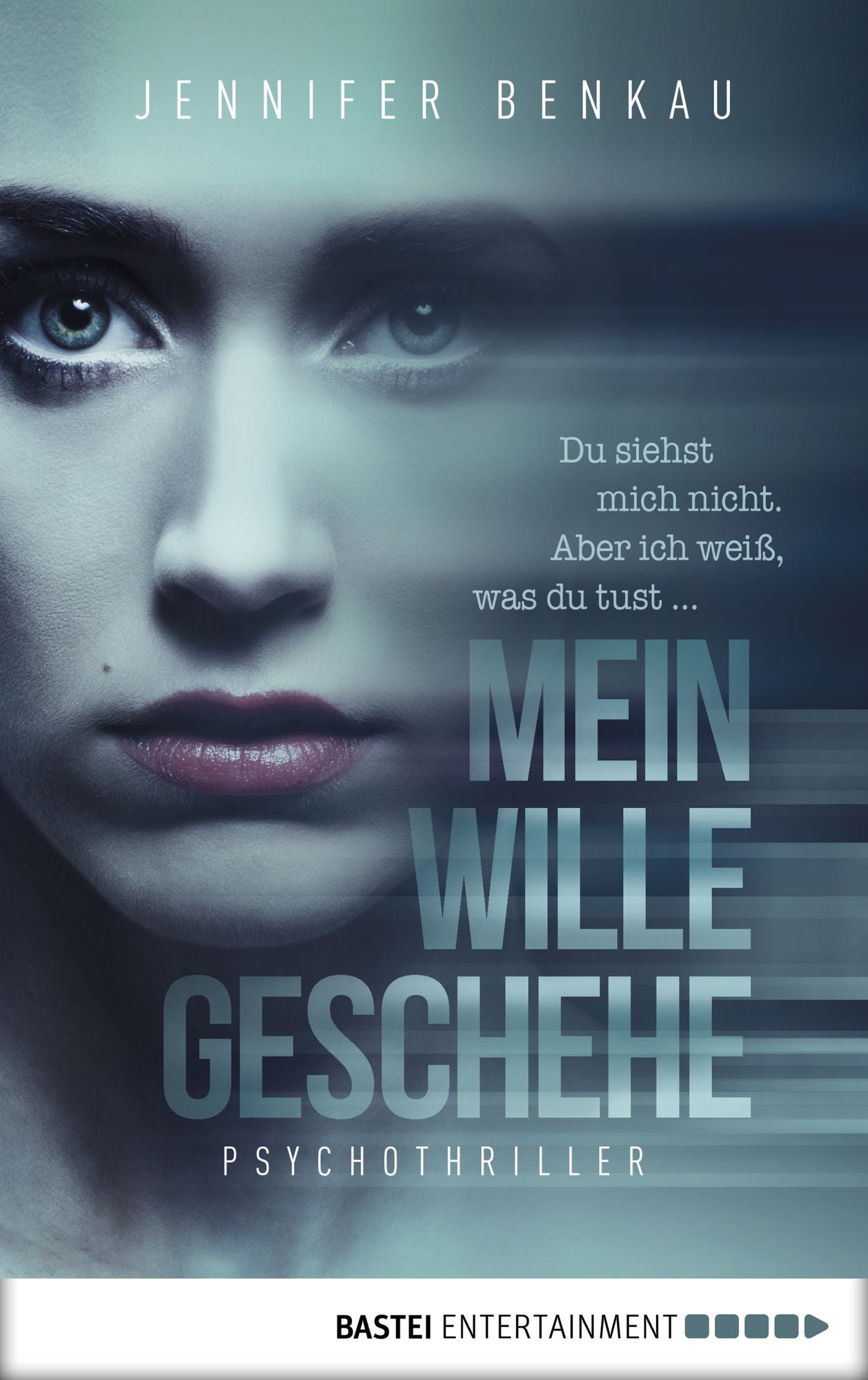 Mein Wille geschehe: Psychothriller