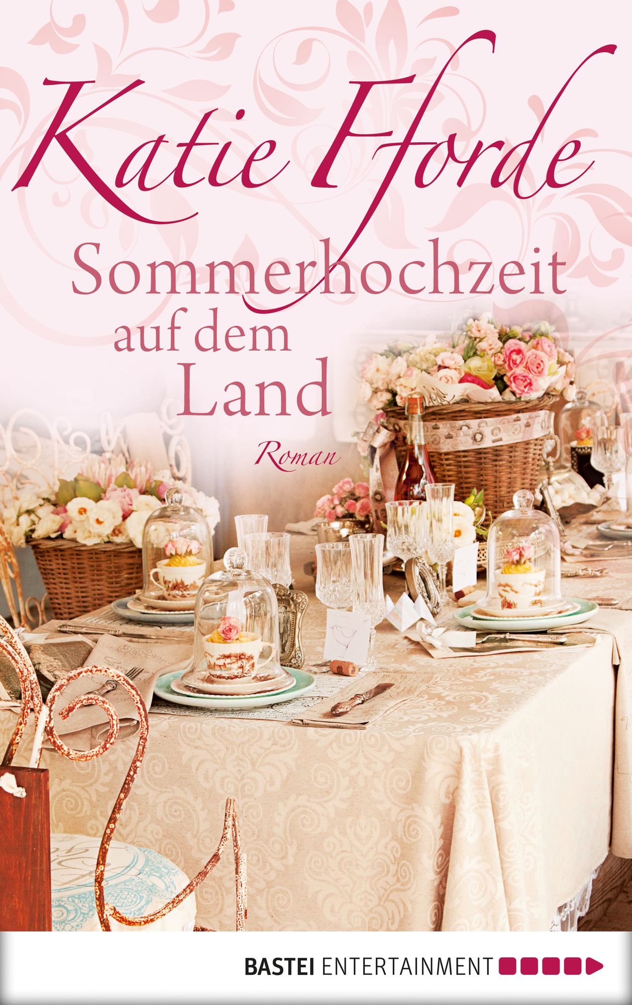 Sommerhochzeit auf dem Land: Roman
