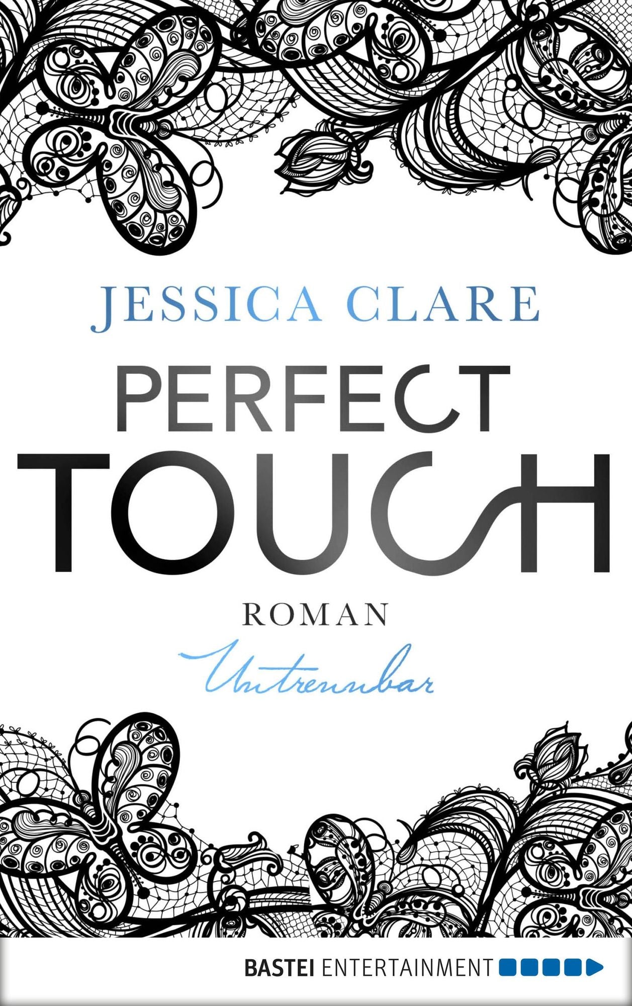 Perfect Touch - Untrennbar: Roman